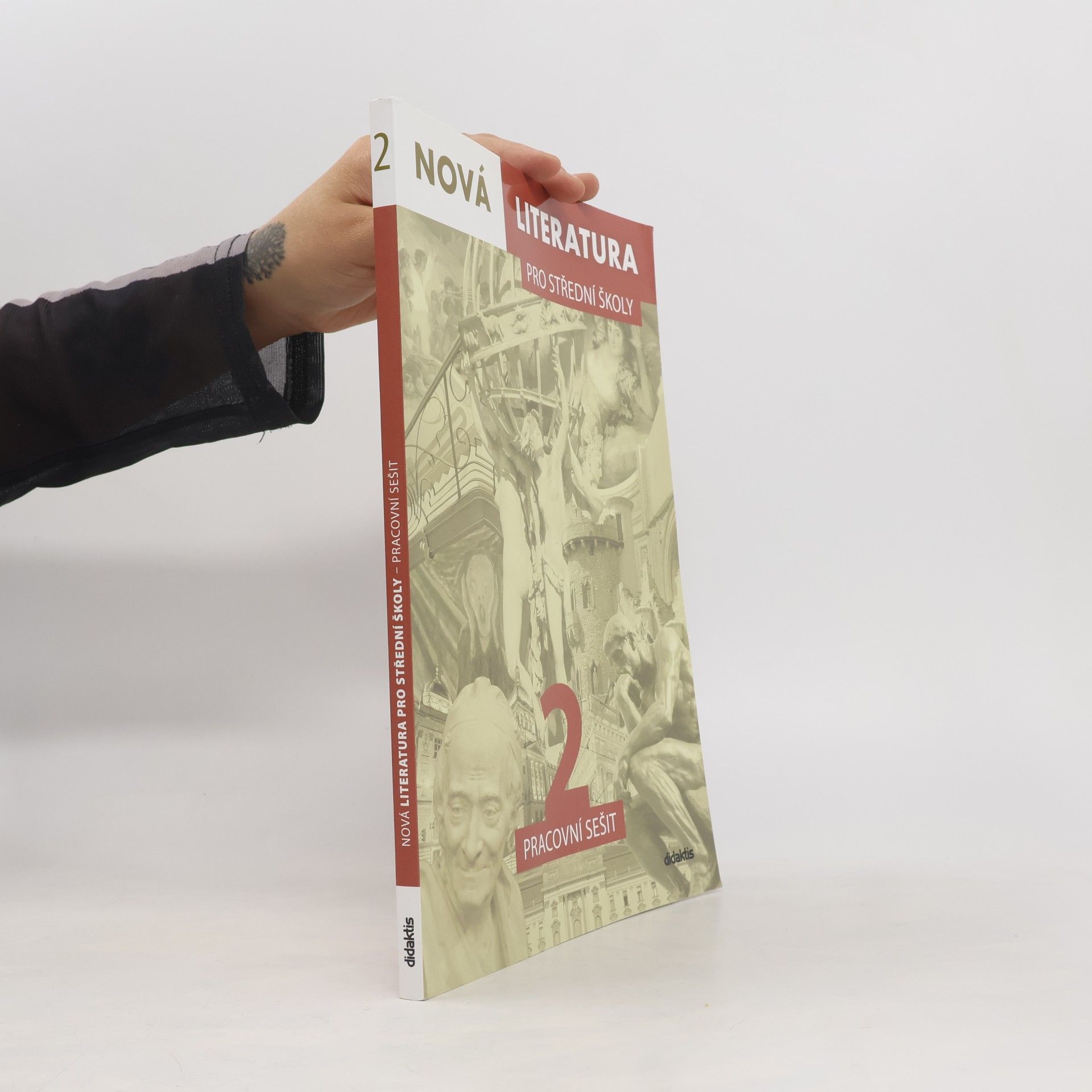 Jolana Fišarová Nová literatura 2 pro střední školy : pracovní sešit