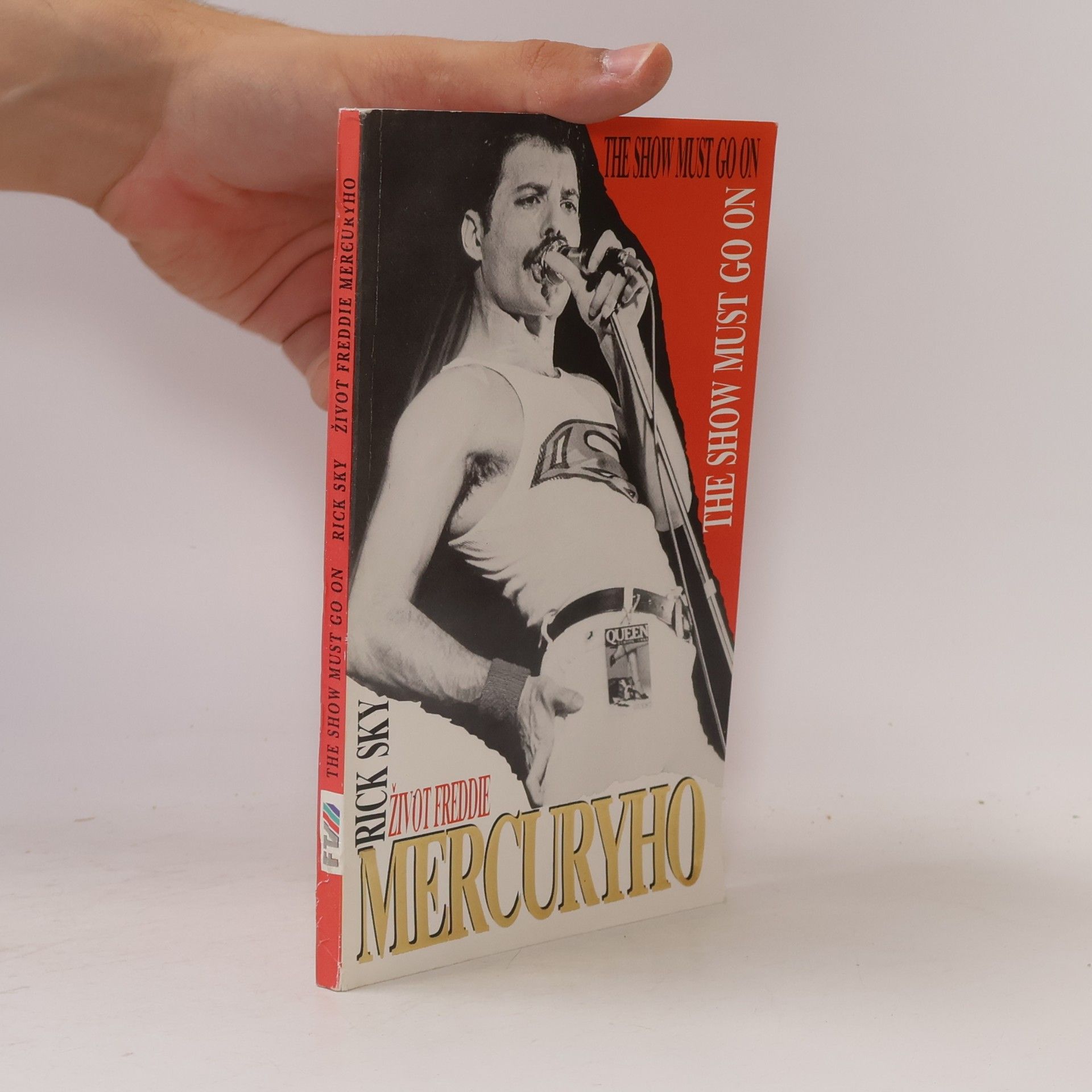 Rick Sky Život Freddie Mercuryho