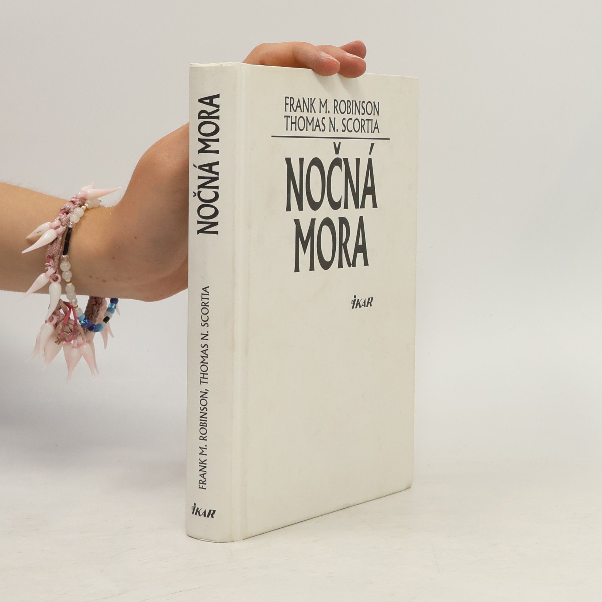 Thomas N. Scortia Nočná mora
