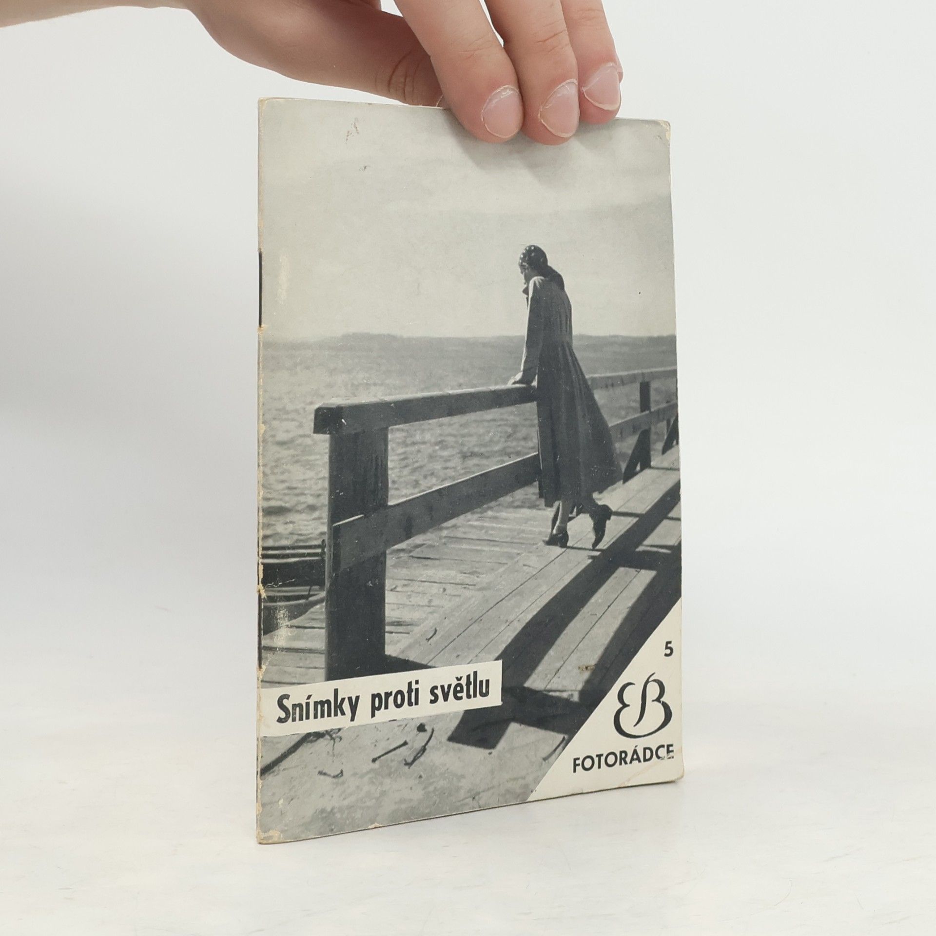 Autores varios Fotorádce 5. Snímky proti světlu