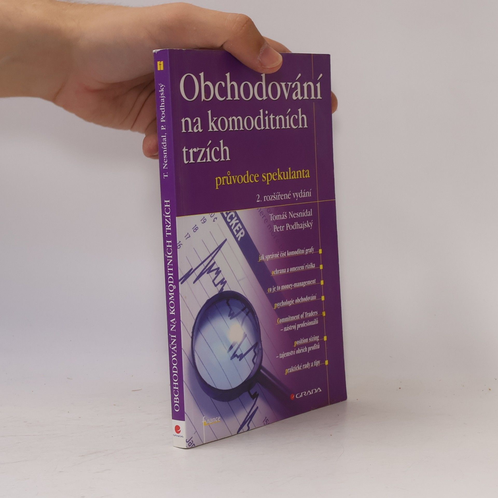 Tomáš Nesnídal Obchodování na komoditních trzích. Průvodce spekulanta
