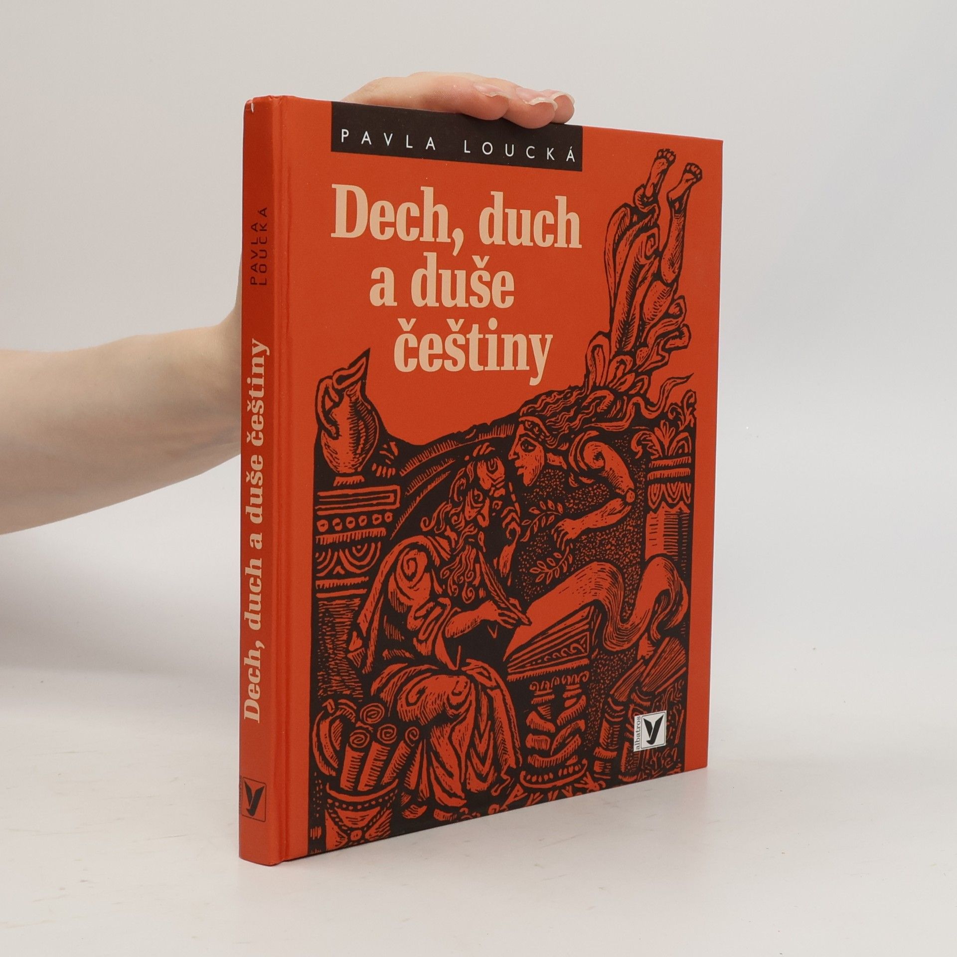 Pavla Loucká Dech, duch a duše češtiny