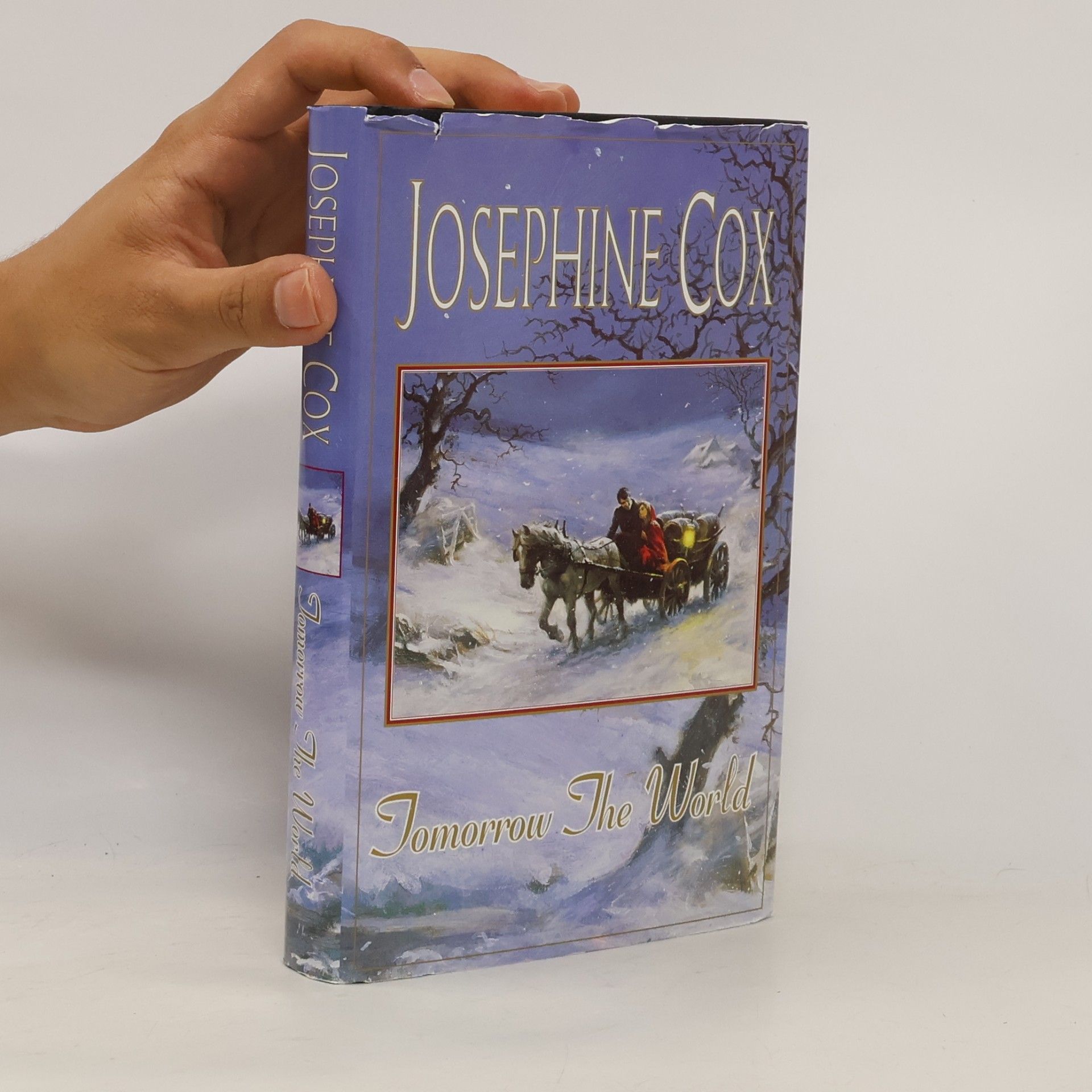 Josephine Cox Tomorrow The World