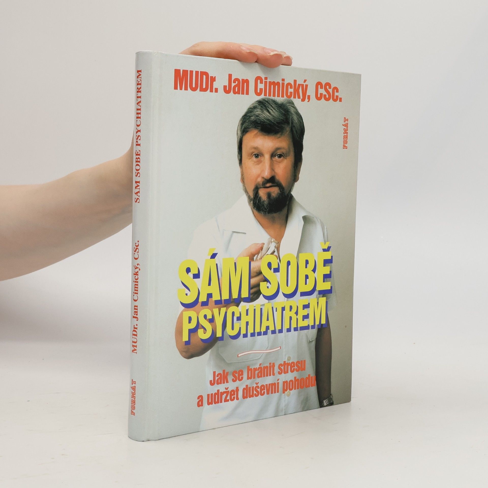 Jan Cimický Sám sobě psychiatrem