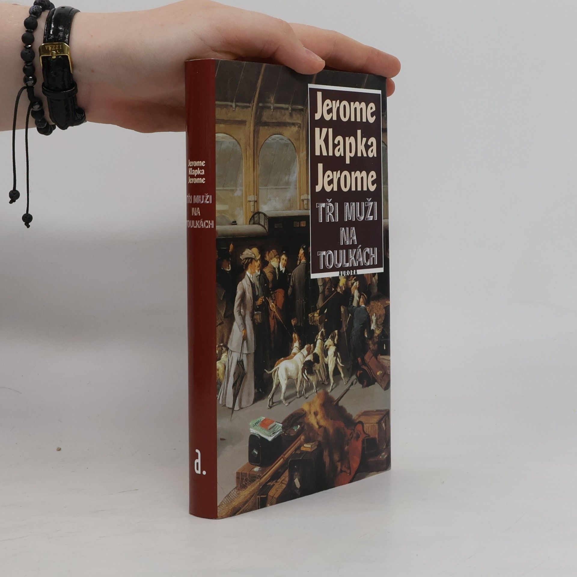 Jerome Klapka Jerome Tři muži na toulkách