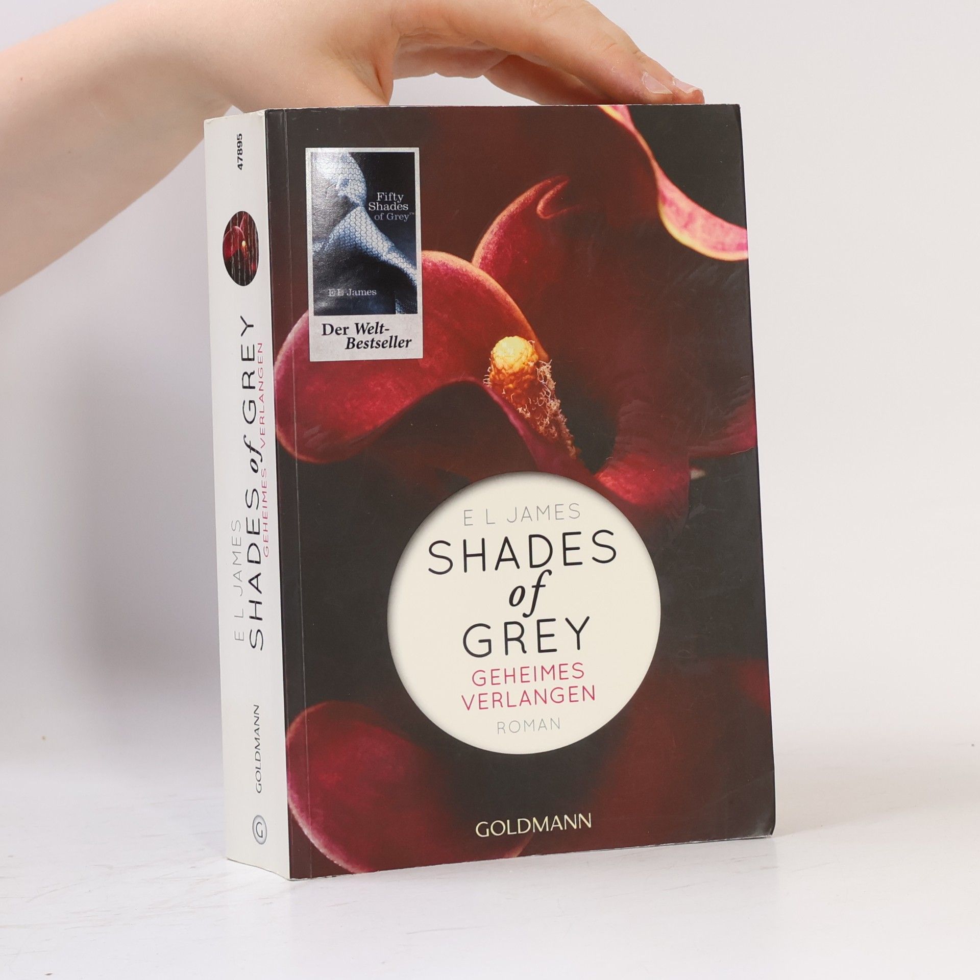 E L James Shades of Grey. Geheimes Verlangen