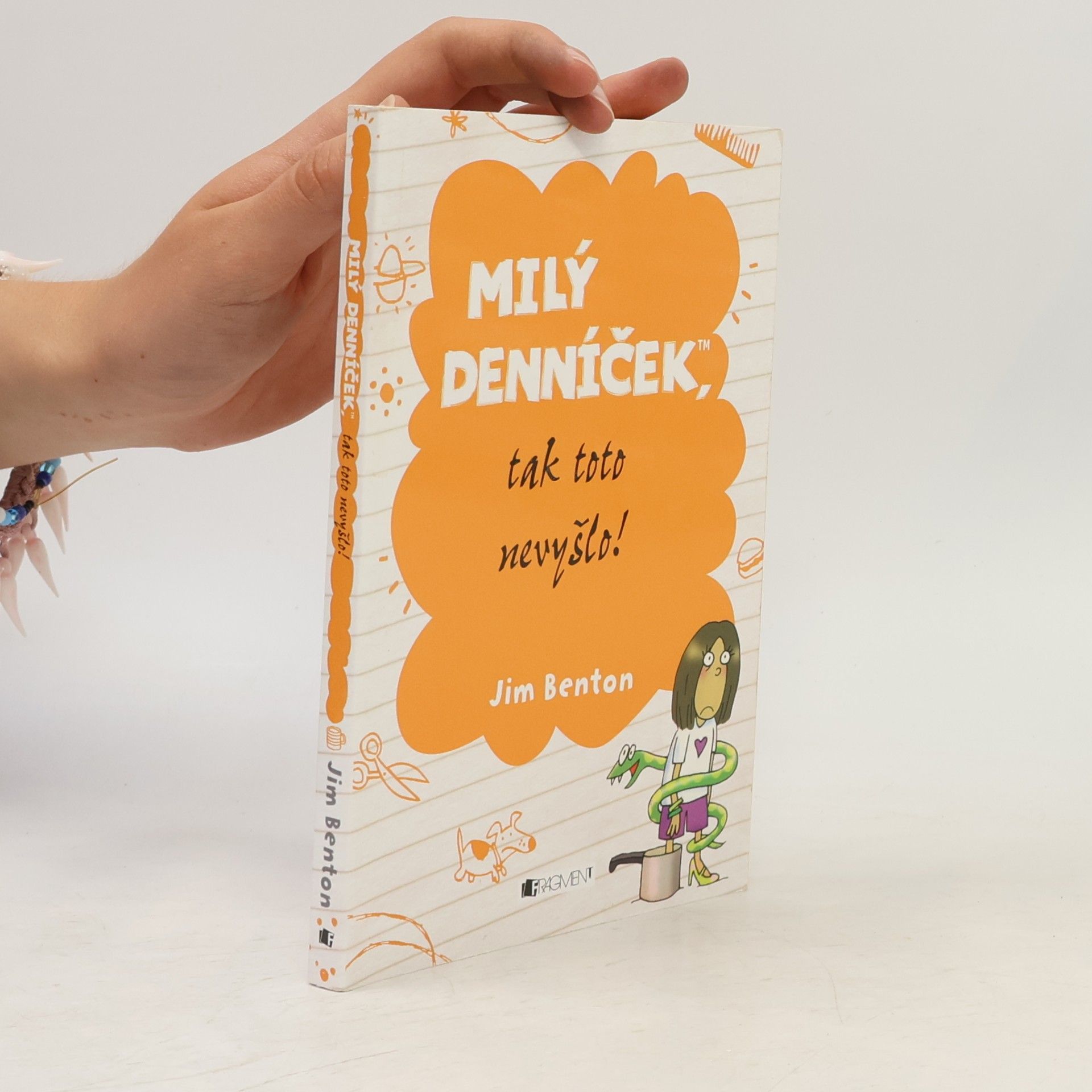 Jim Benton Milý denníček, tak toto nevyšlo!