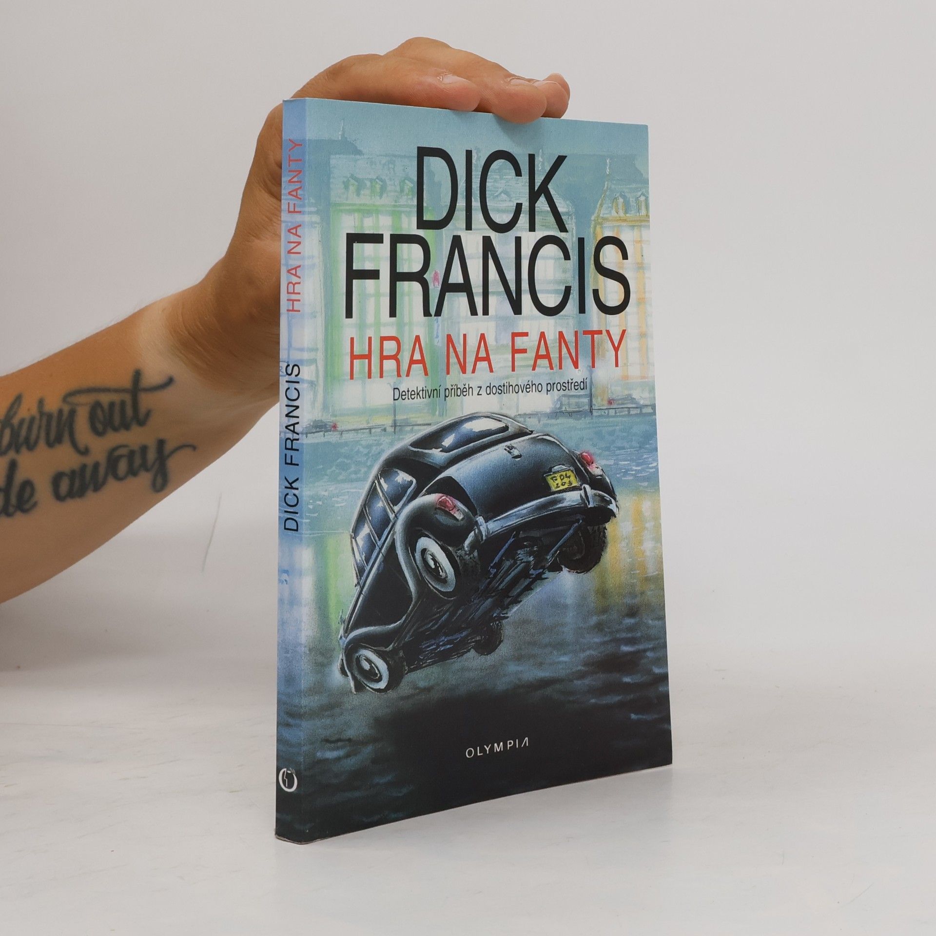 Dick Francis Hra na fanty