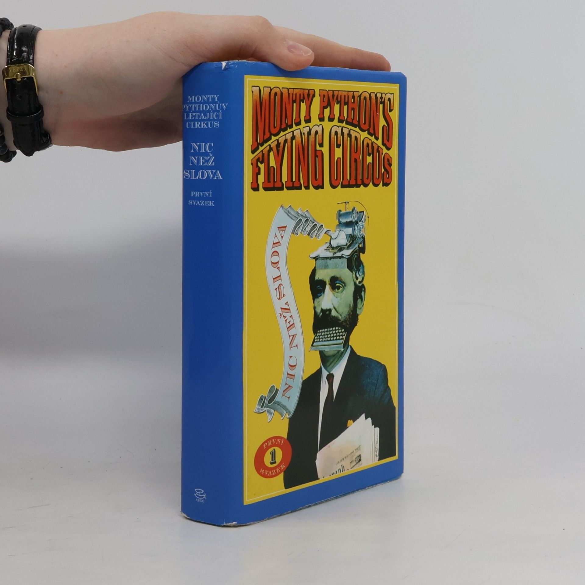 Monty Python Monty Pythonův létající cirkus: Nic než slova