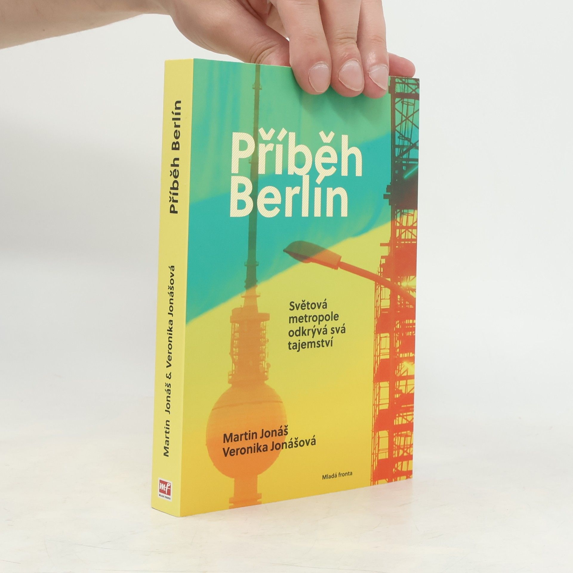 Martin Jonáš Příběh Berlín