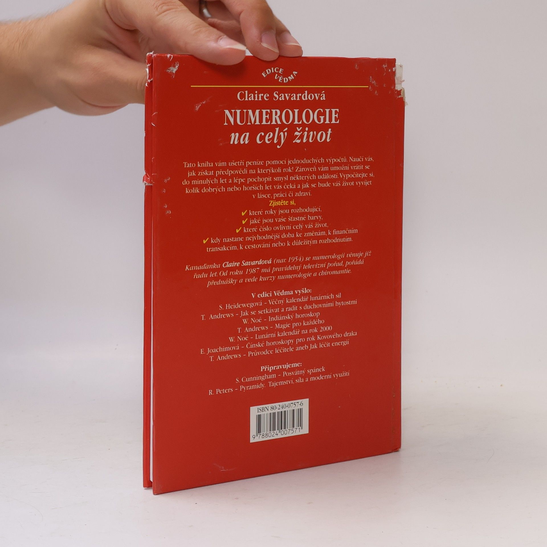 Claire Savard Numerologie na celý život. Zdraví. Láska. Peníze. Práce.