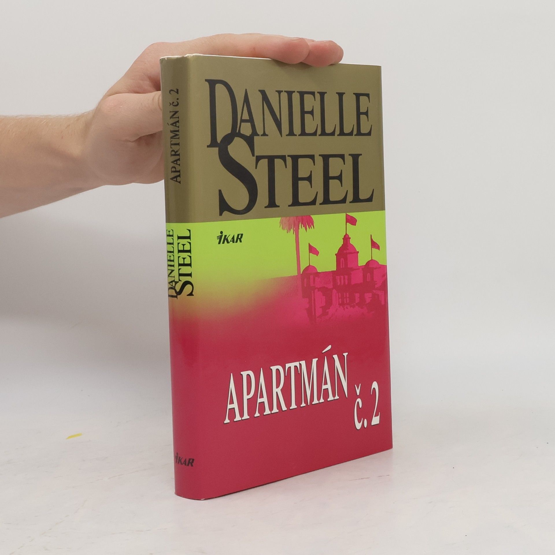 Danielle Steel Apartmán č.2