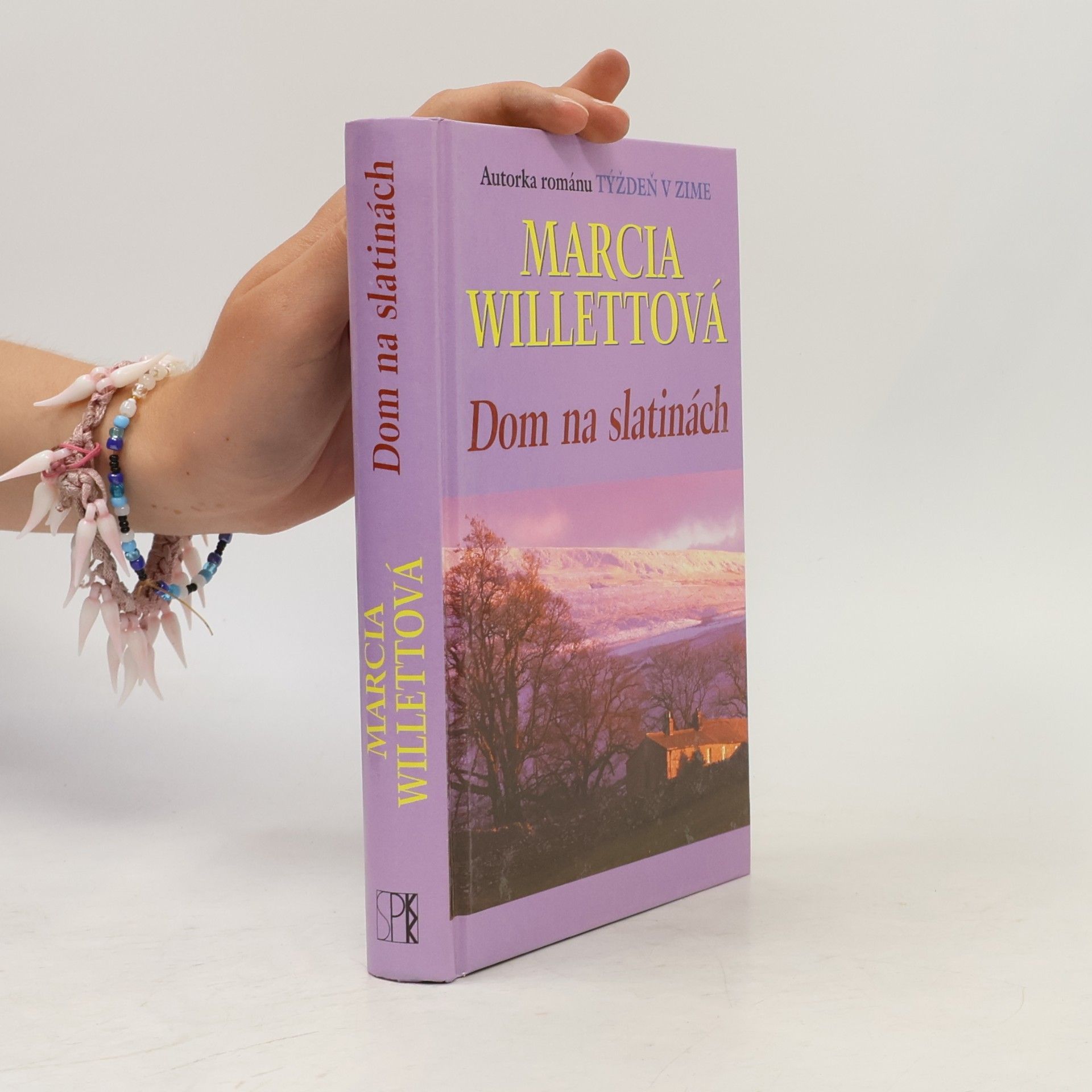 Marcia Willett Dom na slatinách