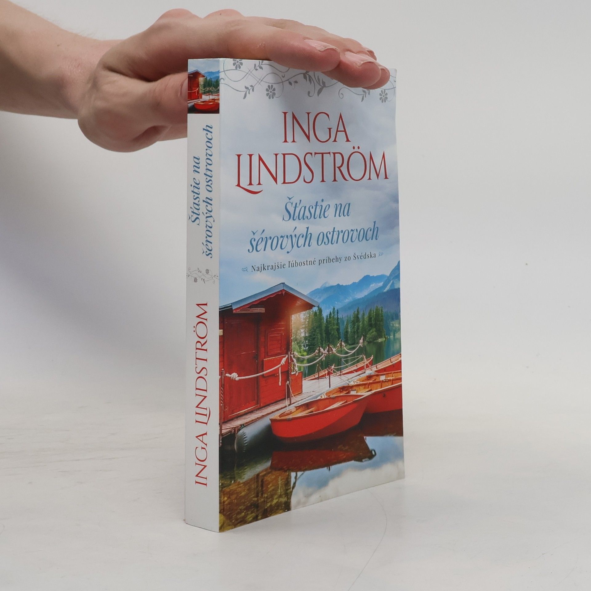 Inga Lindström Šťastie na šérových ostrovoch