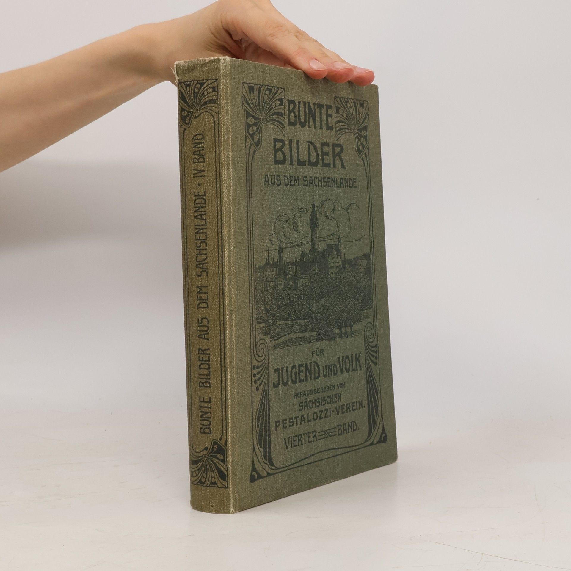 Various authors Bunte Bilder aus dem Sachlenlande IV.