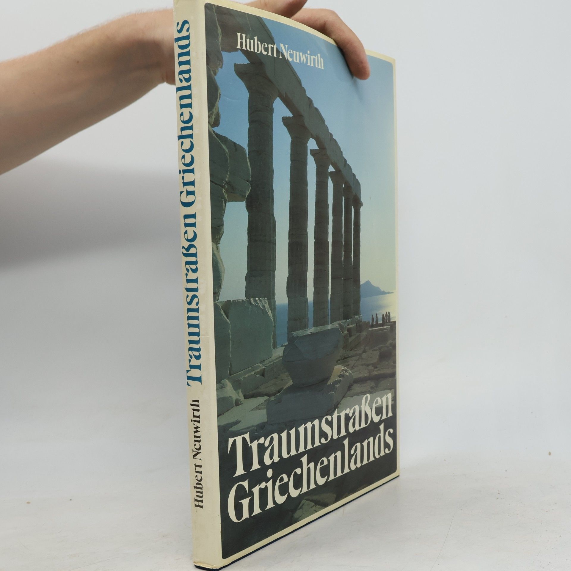 Hubbert Neuwirth Traumstrassen Griechenlands