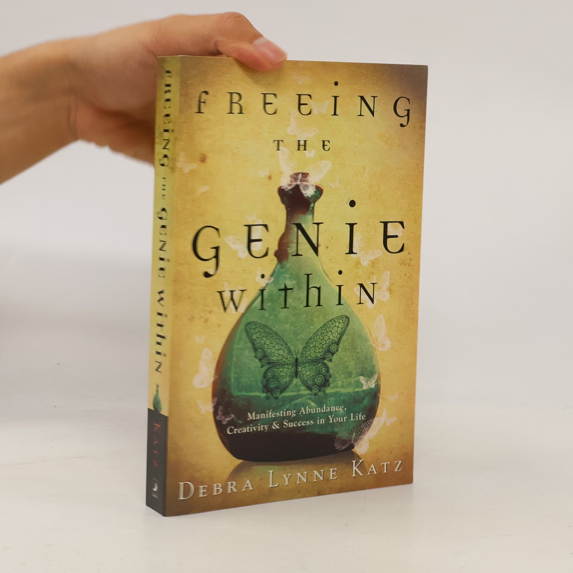 Debra Lynne Katz Freeing the Genie Within