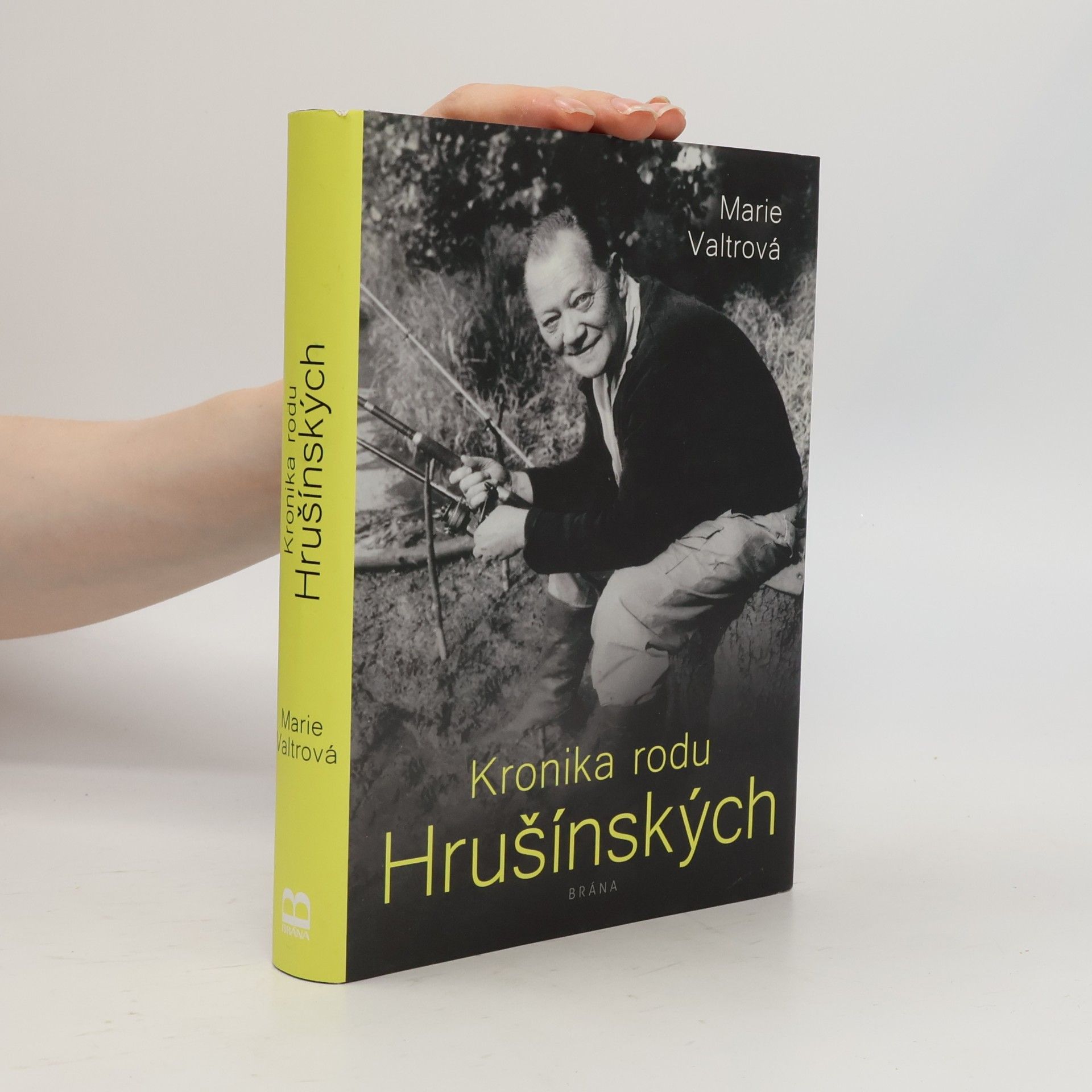 Marie Valtrová Kronika rodu Hrušínských