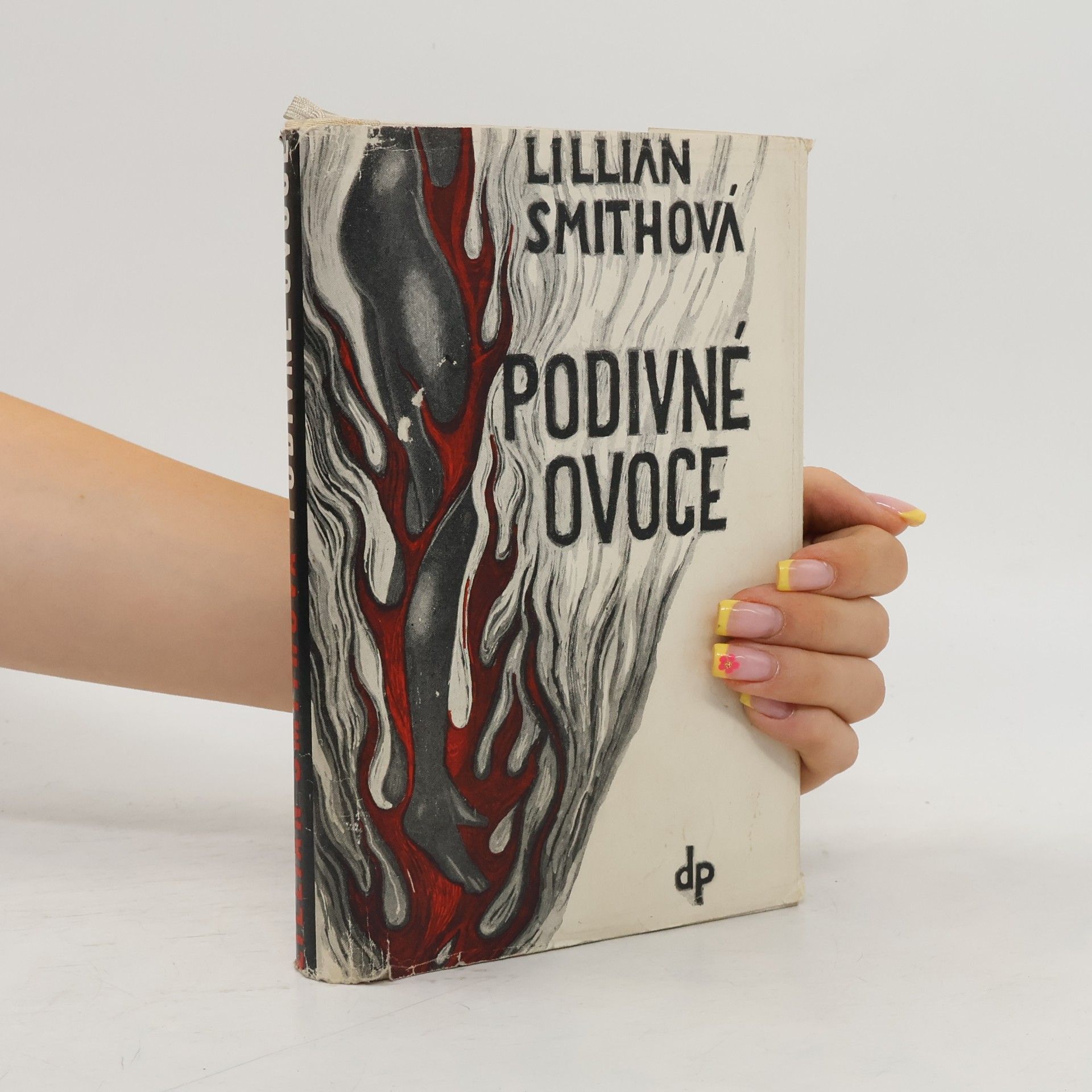 Lillian Smith Podivné ovoce