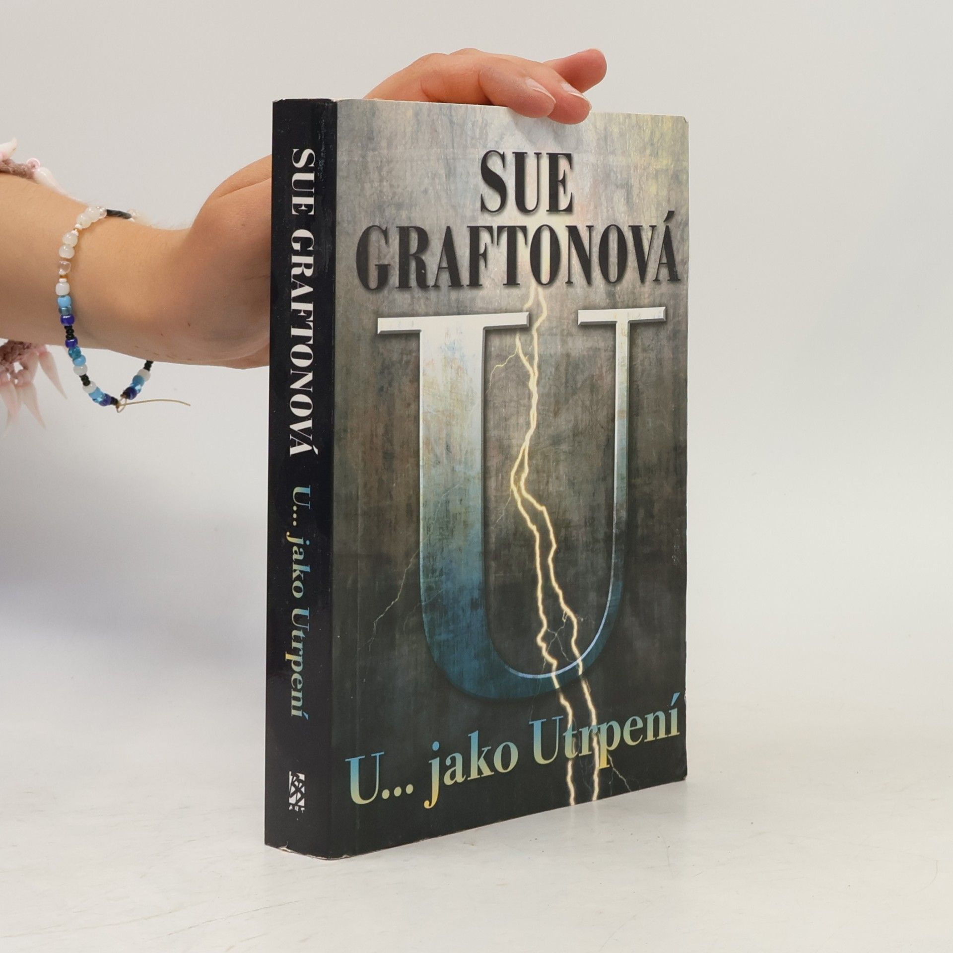 Sue Grafton U... jako utrpení