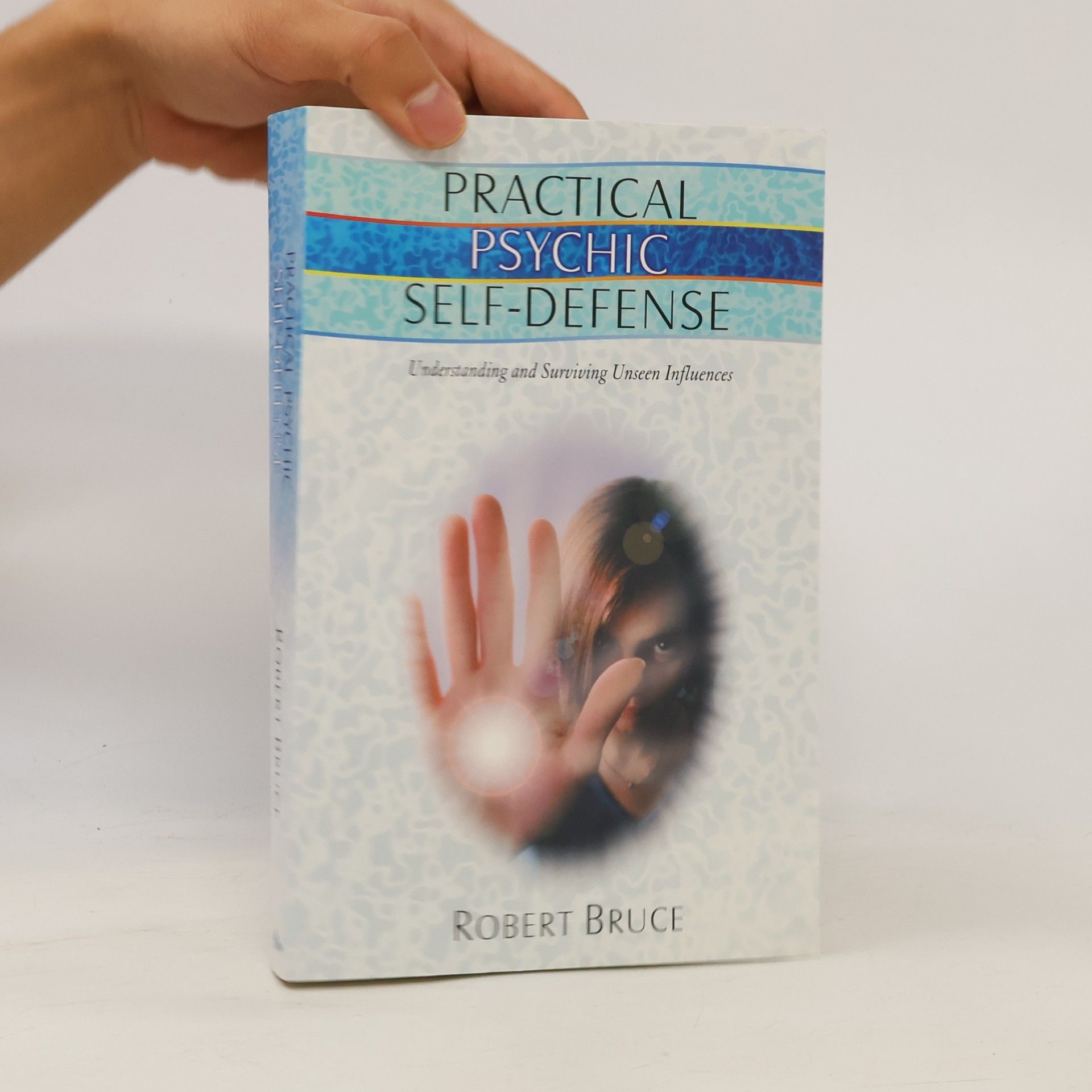Robert Bruce Practical Psychic Self-Defense