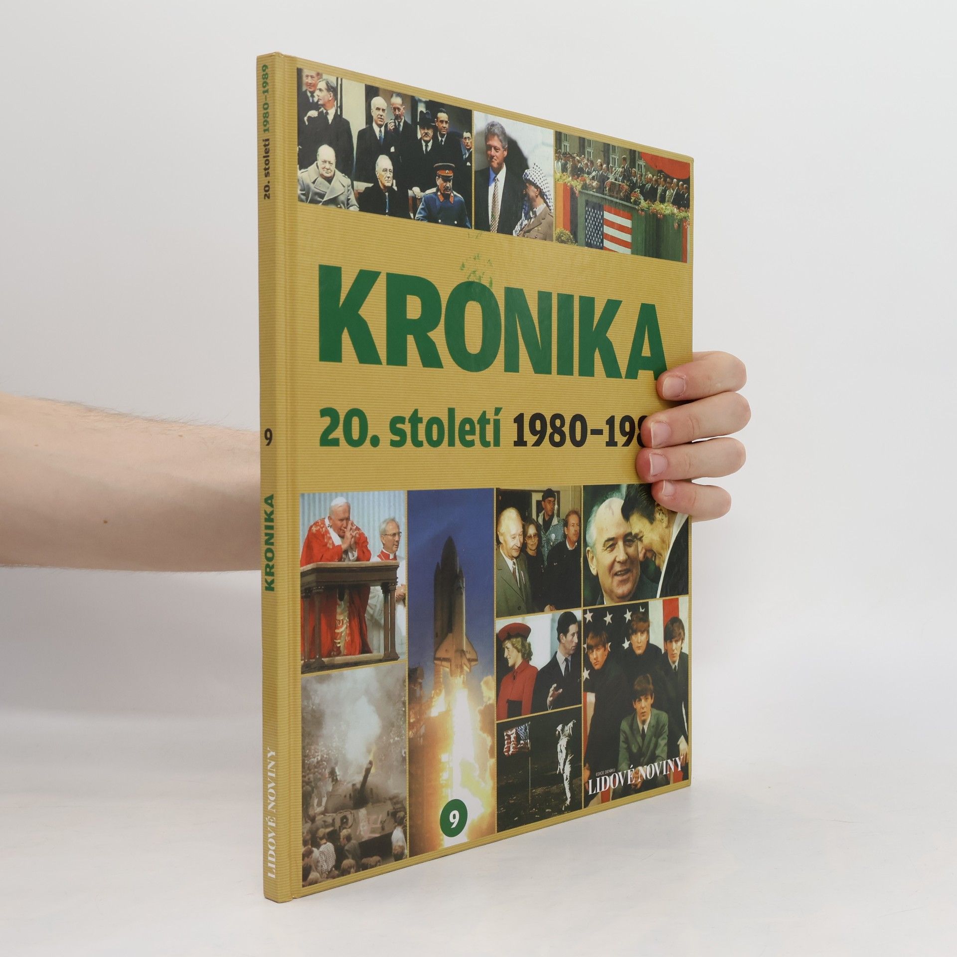 Autorenkollektiv Kronika 20. století 9. 1980-1989