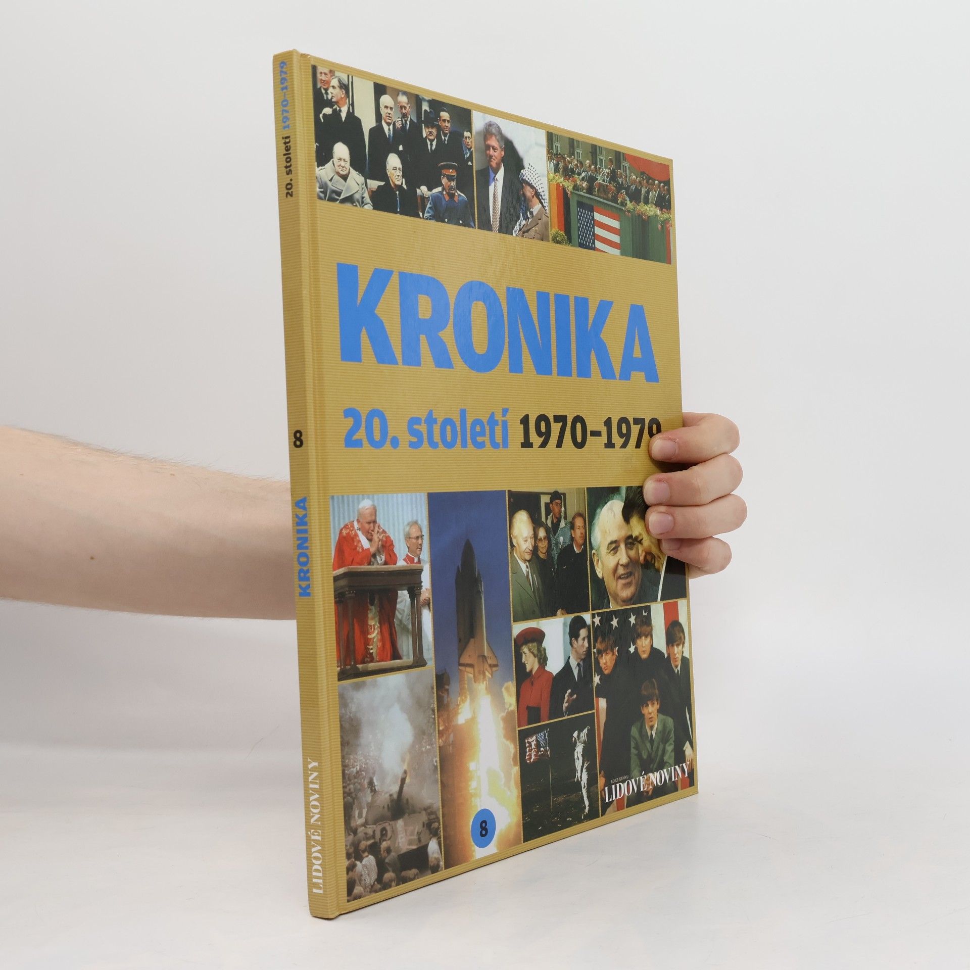 Autorenkollektiv Kronika 20. století 8. 1970-1979