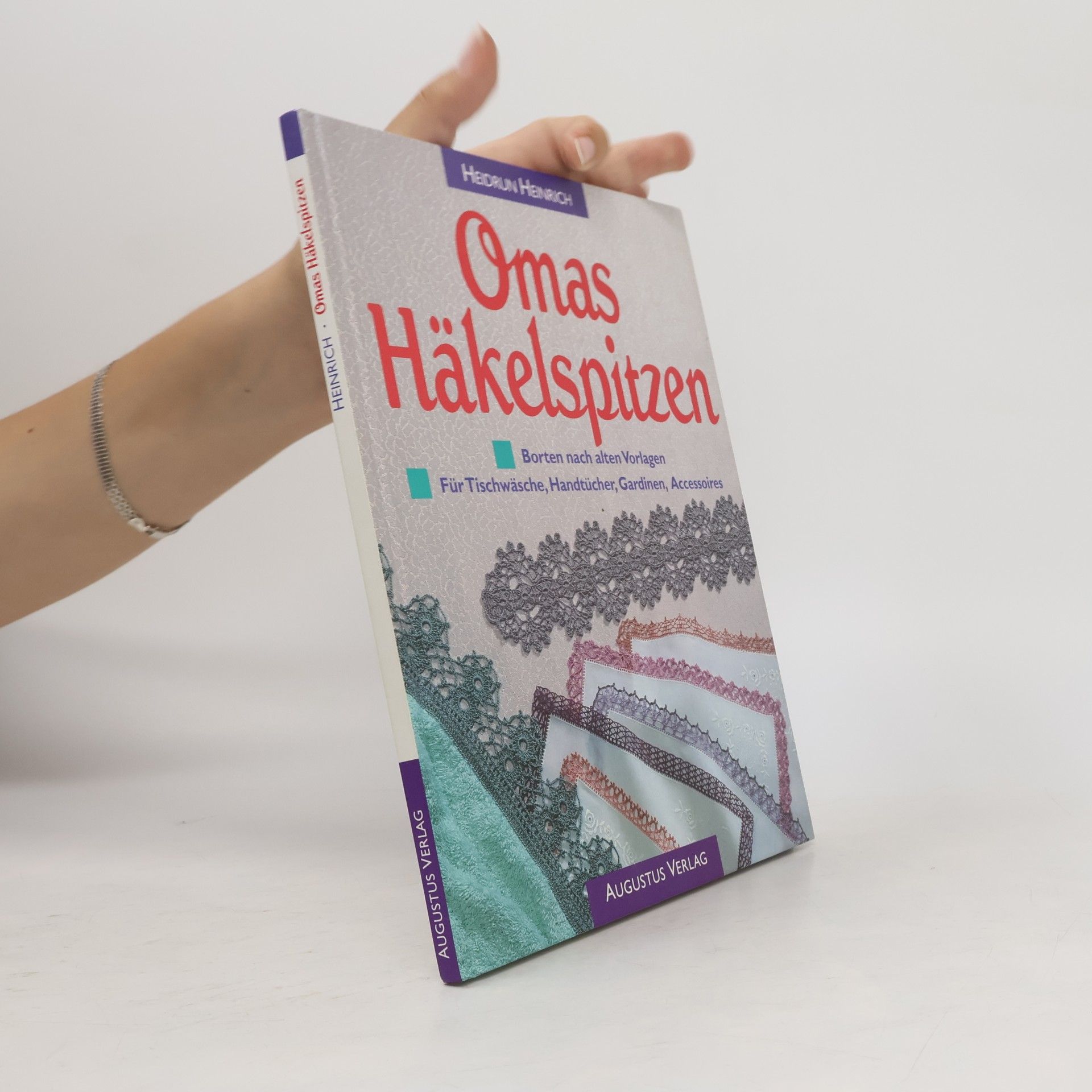 Autorenkollektiv Omas Häkelspitzen