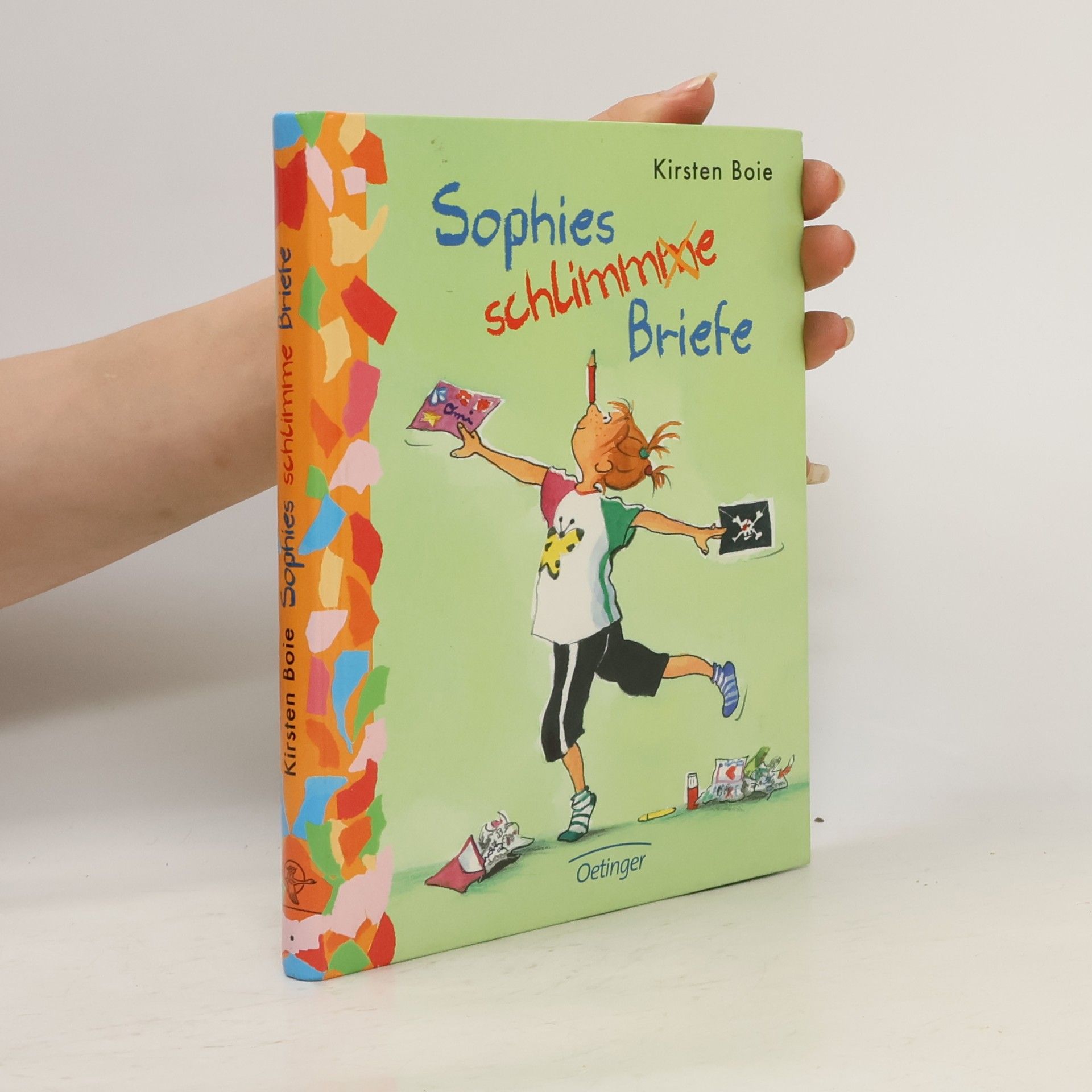 Kirsten Boie Sophies schlimme Briefe