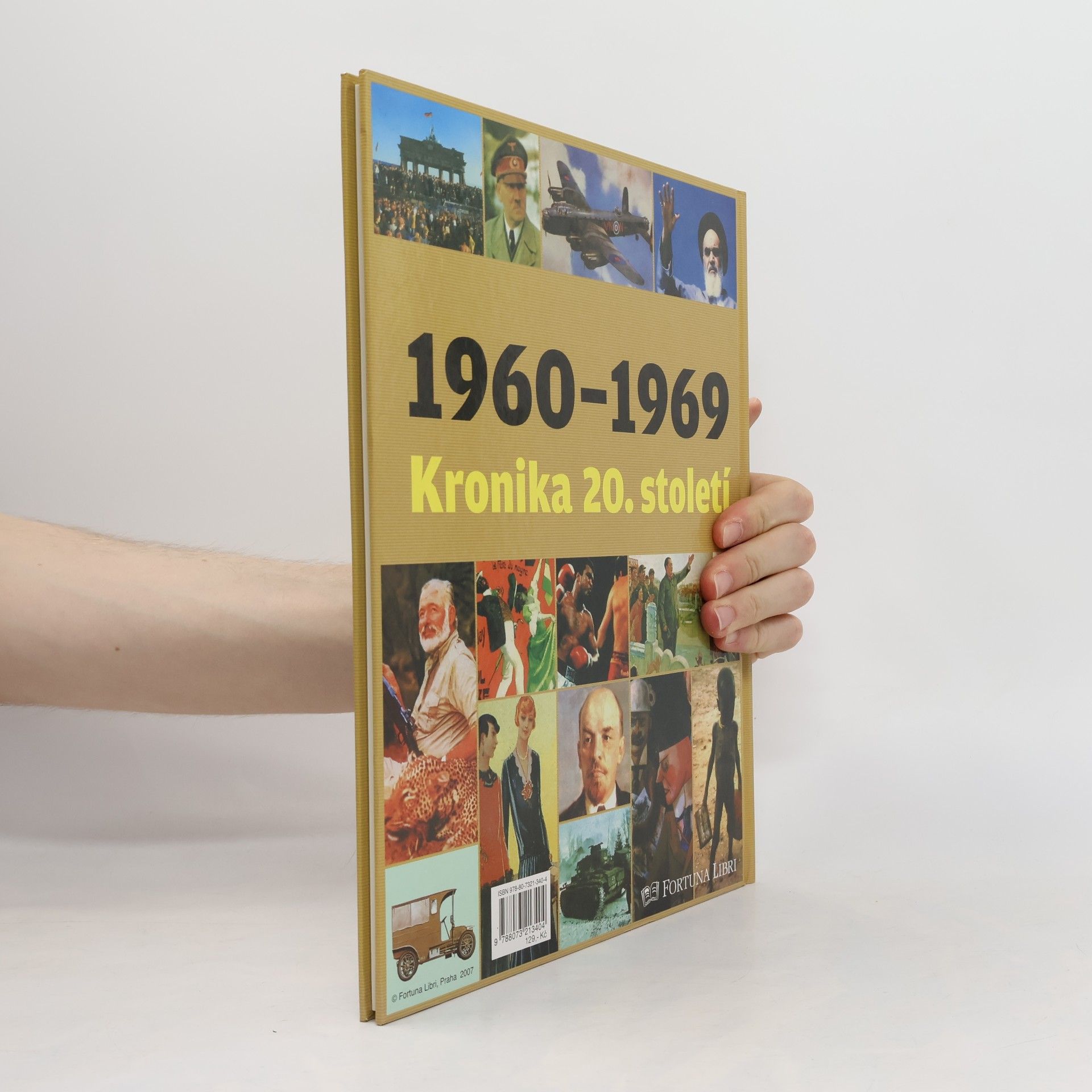 Collectif d'auteurs Kronika 20. století 7. 1960-1969