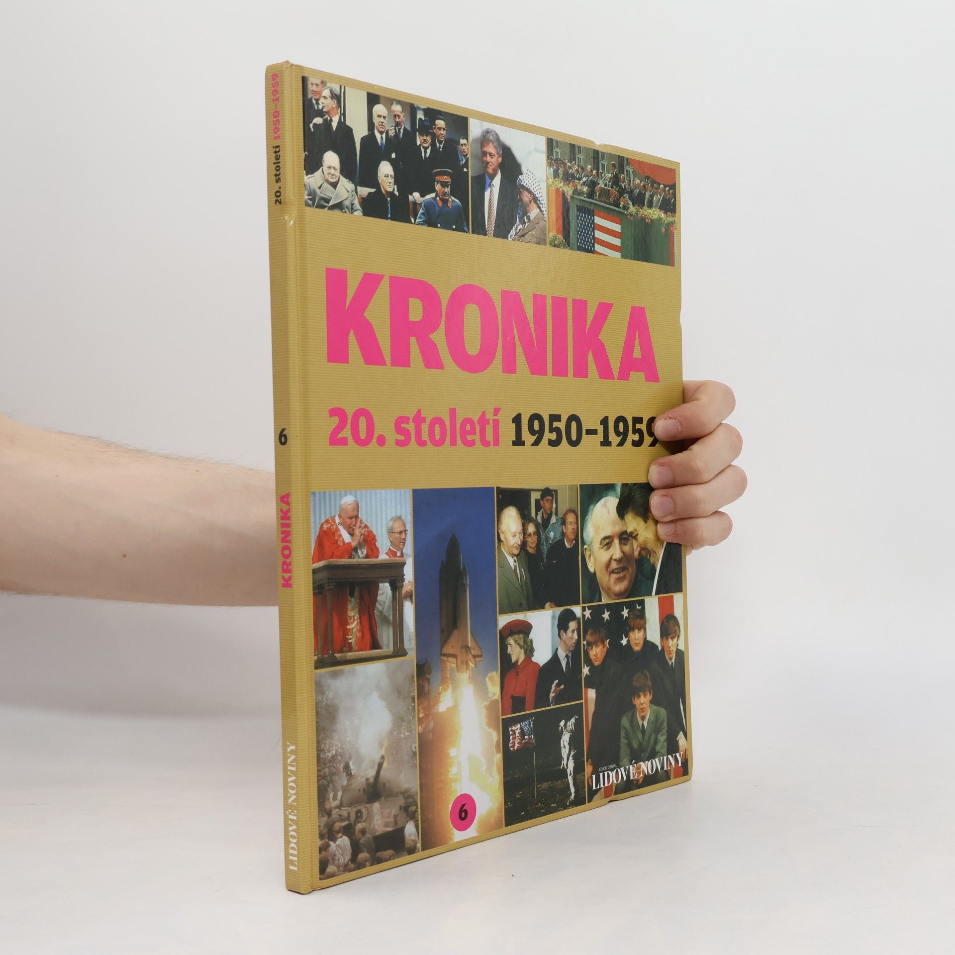 Autorenkollektiv Kronika 20. století 6. 1950-1959