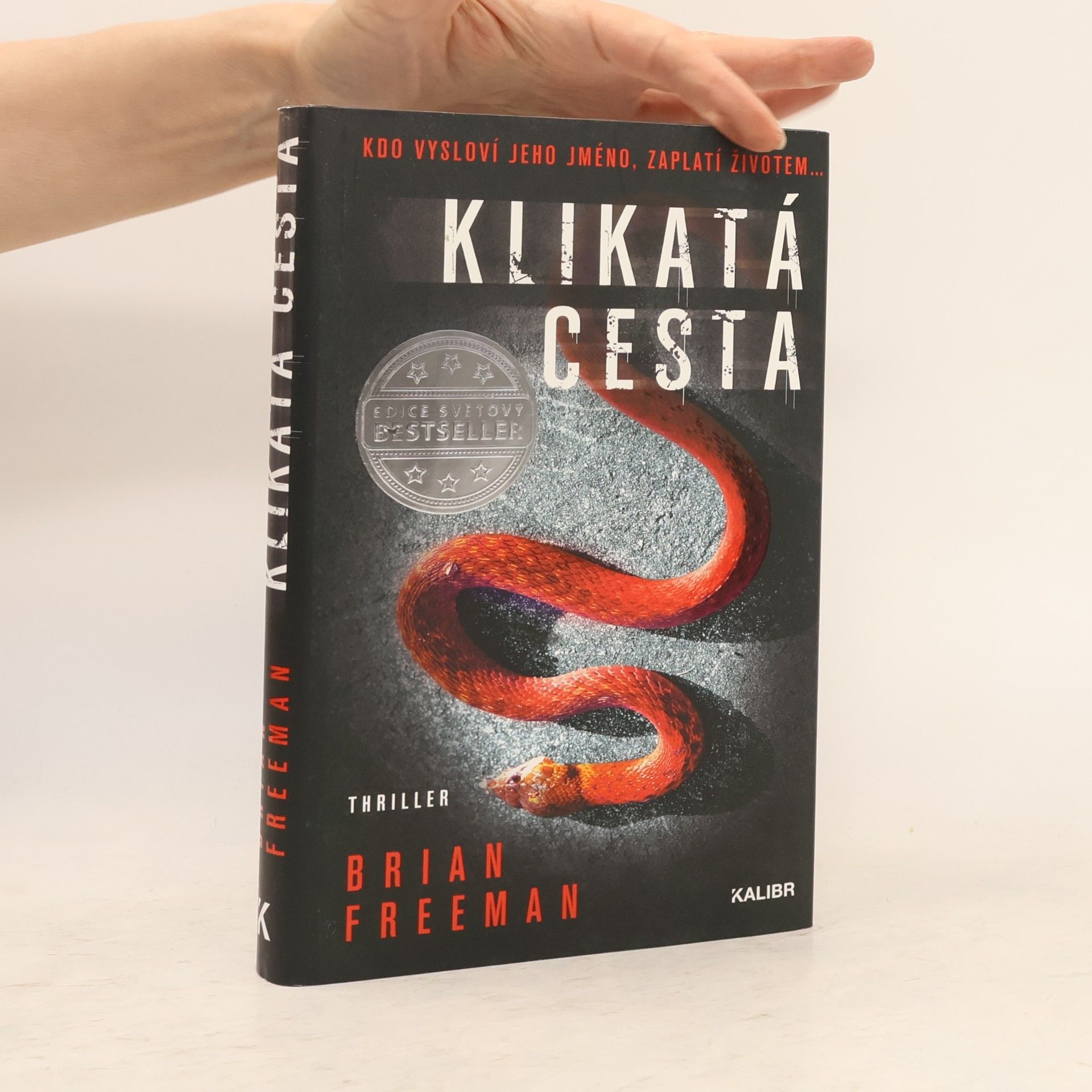 Brian Freeman Klikatá cesta