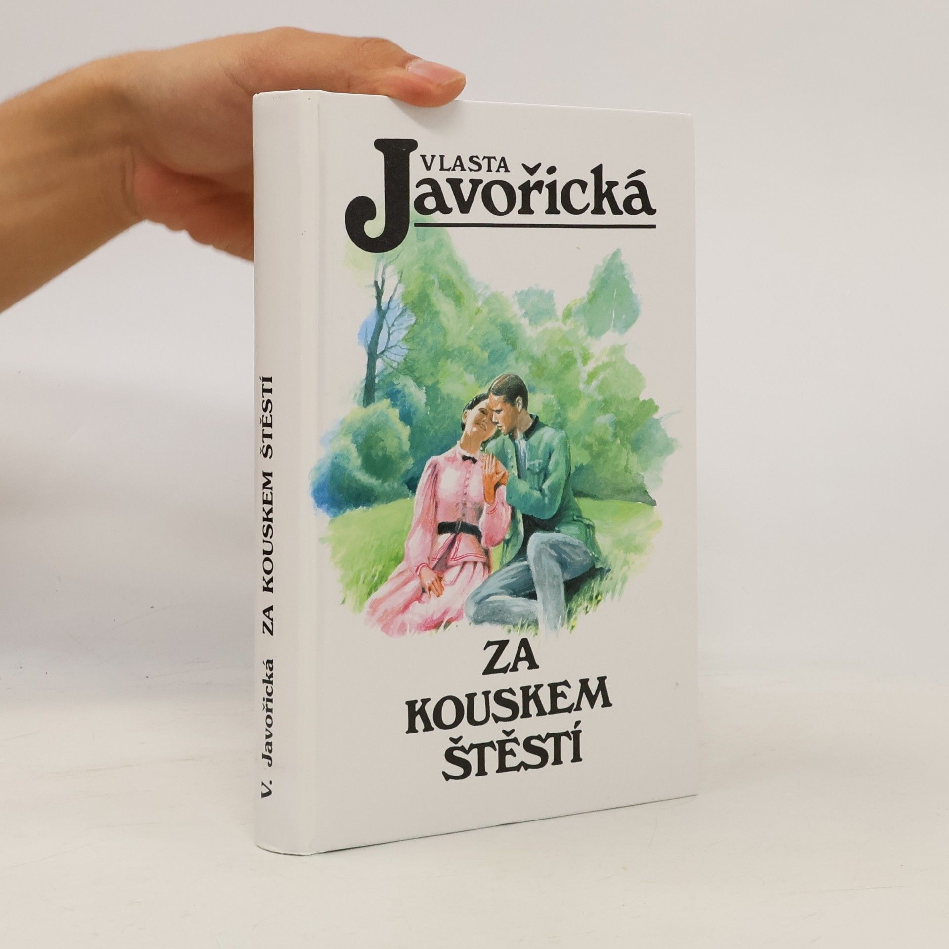Vlasta Javořická Za kouskem štěstí