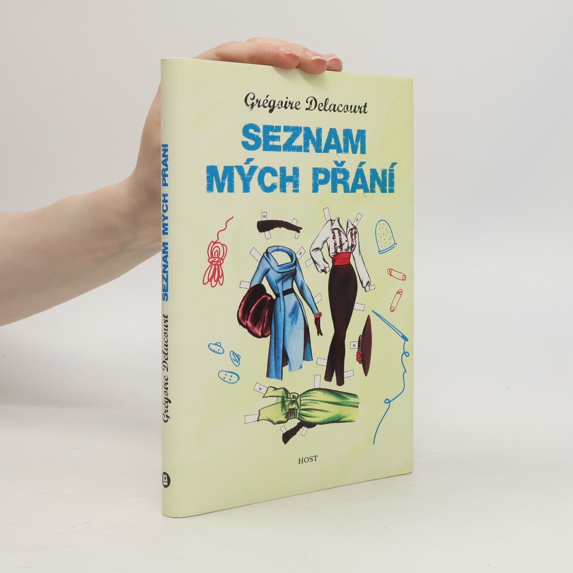 Grégoire Delacourt Seznam mých přání