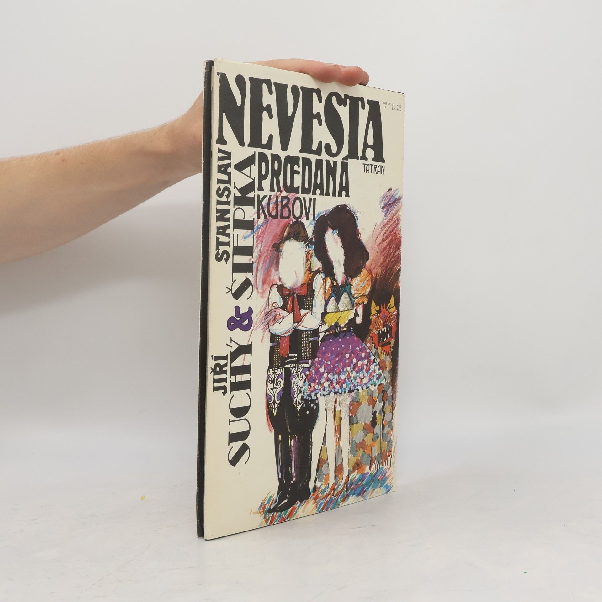 Jiří Suchý Nevesta prœdaná Kubovi