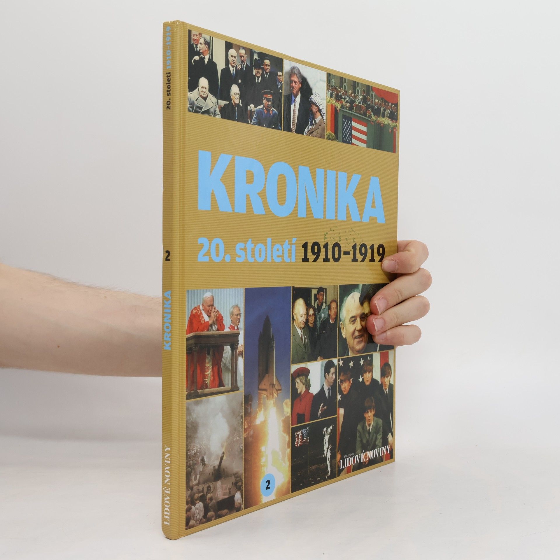 Autorenkollektiv Kronika 20. století 2. 1910-1919