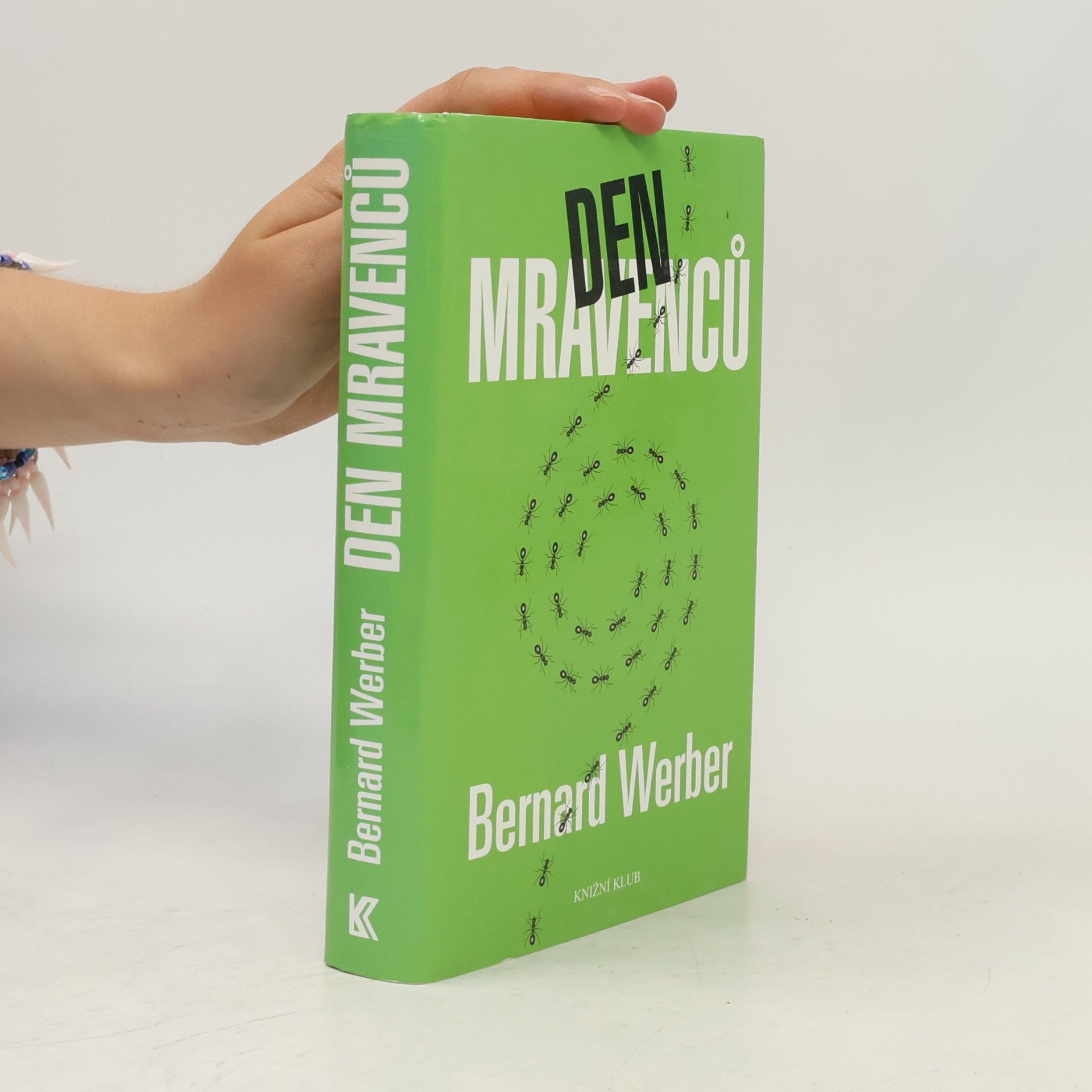 Bernard Werber Den mravenců