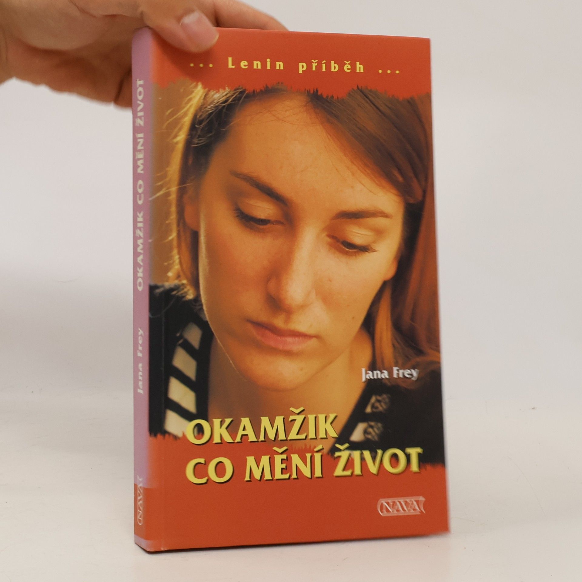 Jana Frey Okamžik, co mění život