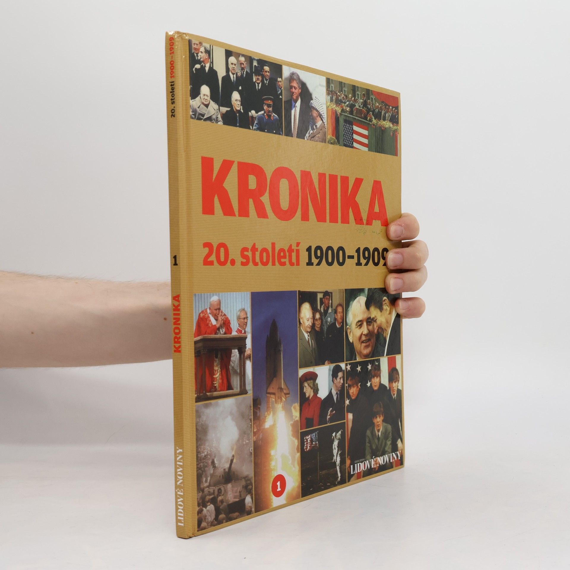 Autorenkollektiv Kronika 20. století 1. 1900-1909
