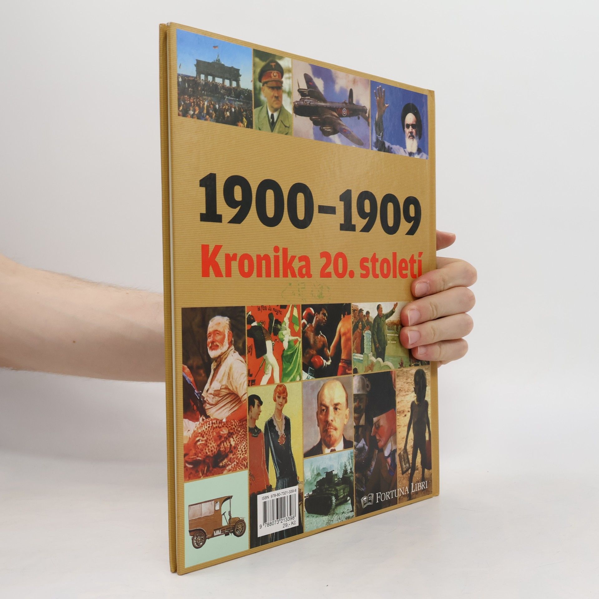 Various authors Kronika 20. století 1. 1900-1909