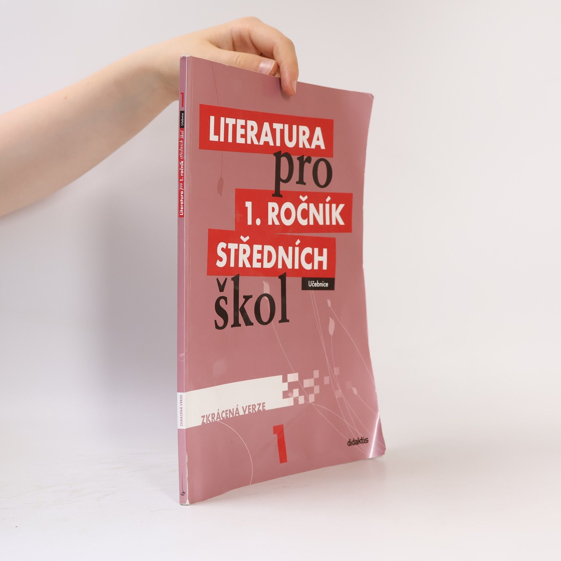 Renata Bláhová Literatura pro 1. ročník středních škol : zkrácená verze: Učebnice