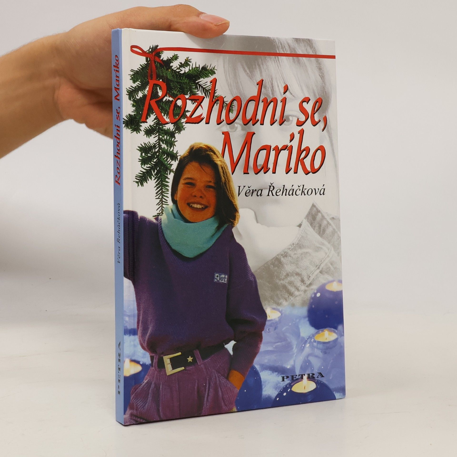 Věra Řeháčková Rozhodni se, Mariko
