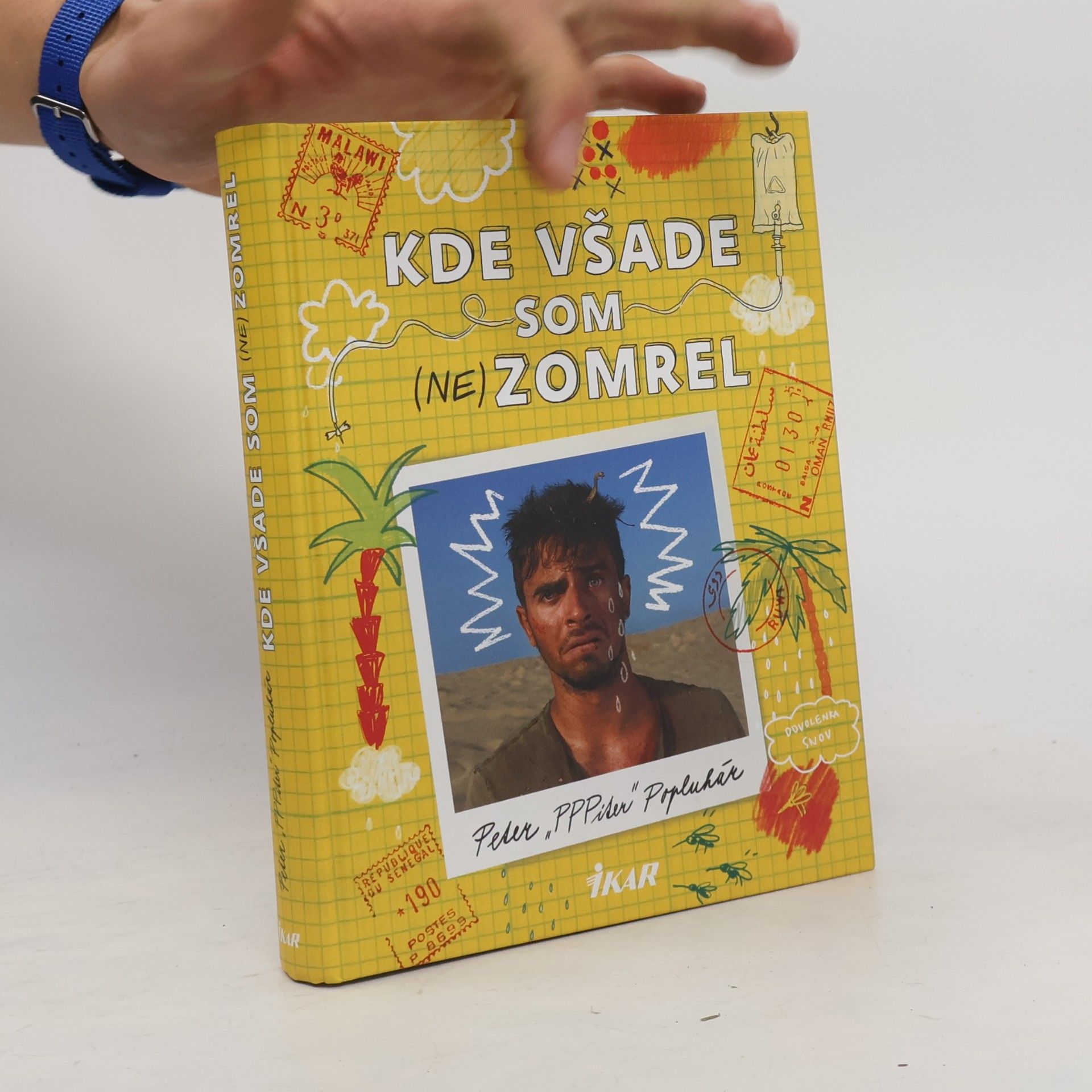 Peter Popluhár Kde všade som (ne)zomrel