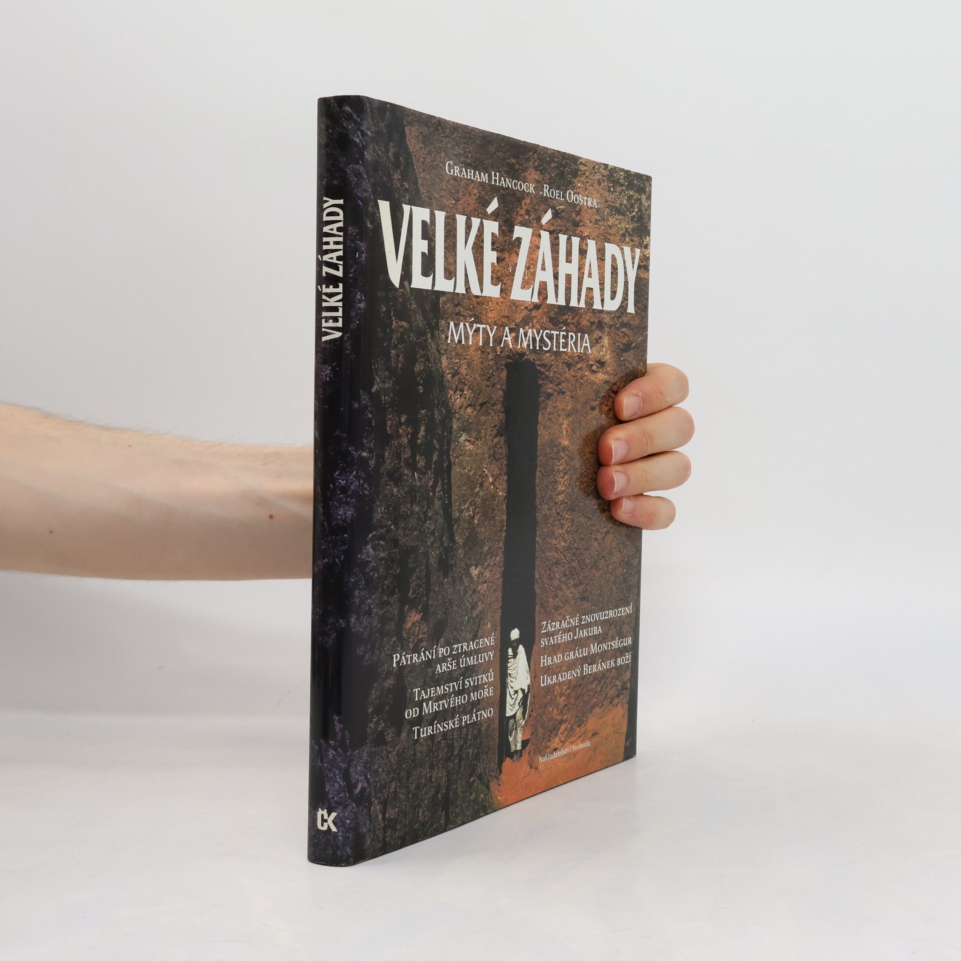 Roel Oostra Velké záhady : mýty a mystéria