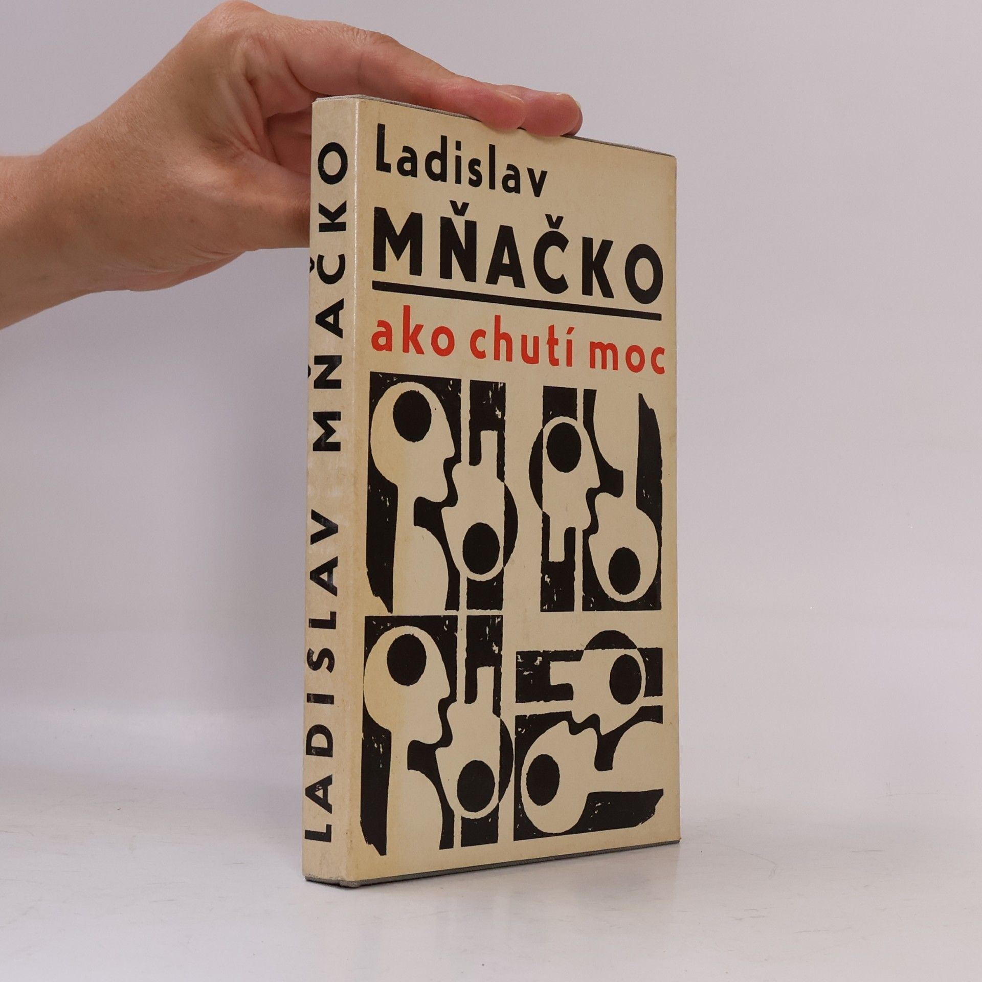 Ladislav Mňačko Ako chutí moc
