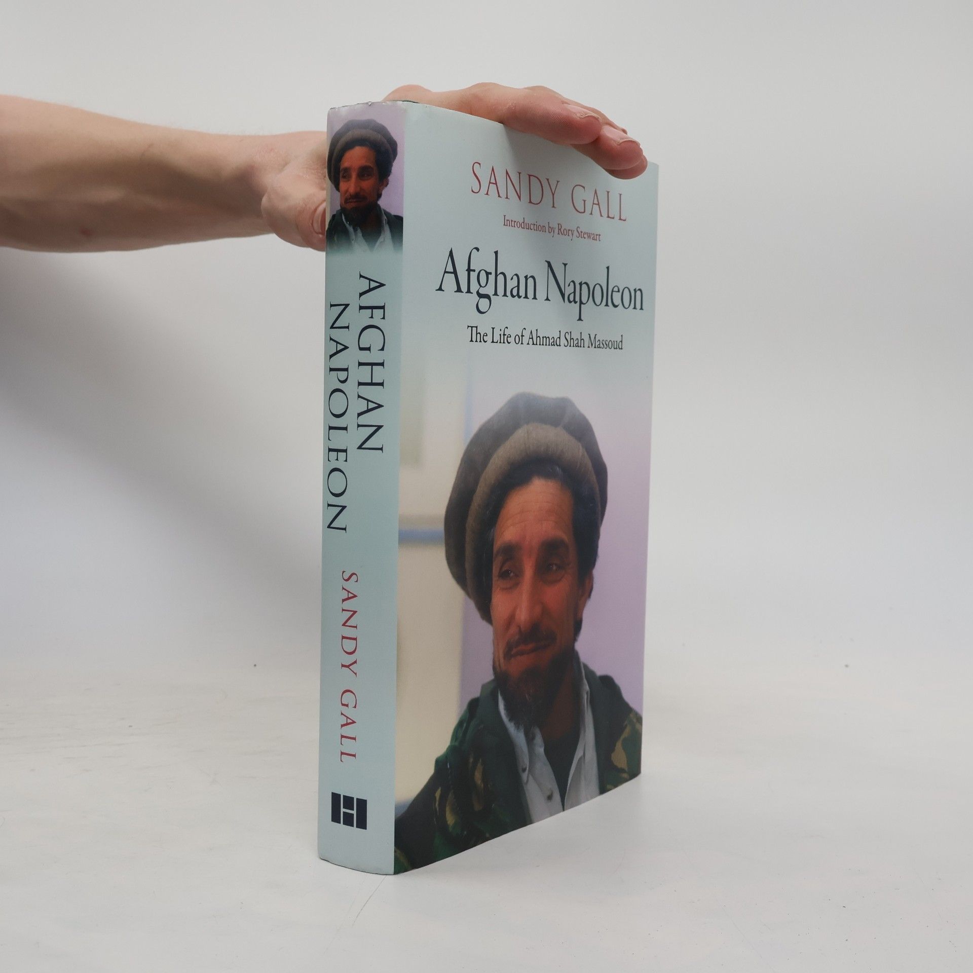 Sandy Gall Afghan Napoleon - The Life of Ahmad Shah Massoud