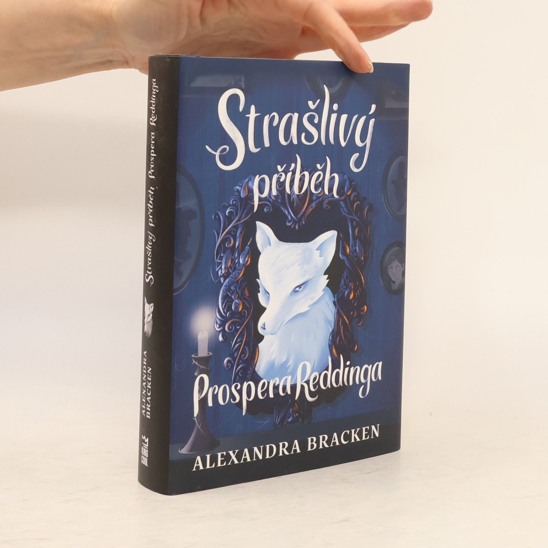 Alexandra Brackenová Strašlivý příběh Prospera Reddinga