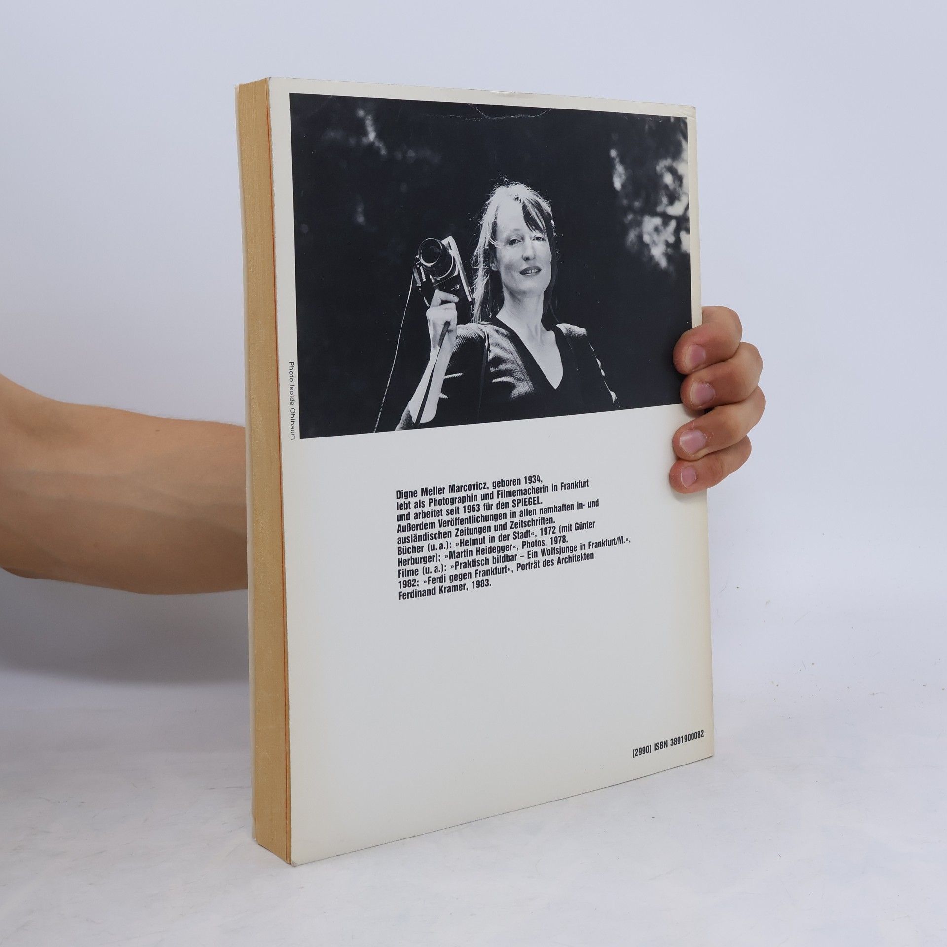 Digne Meller Marcovicz 2000 [Zweitausend] SPIEGEL-Photos der Jahre 1965 bis 1985
