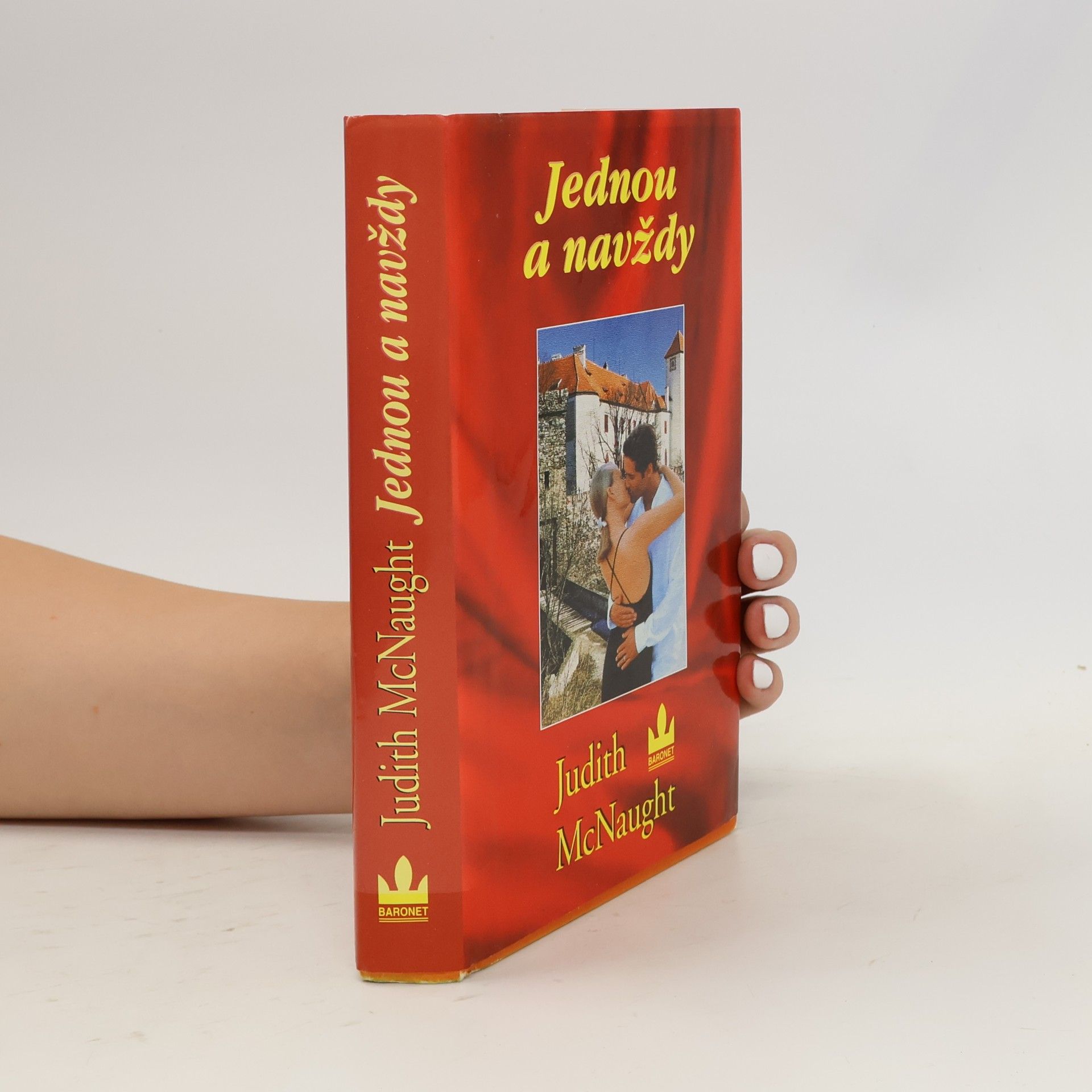 Judith MacNaught Jednou a navždy