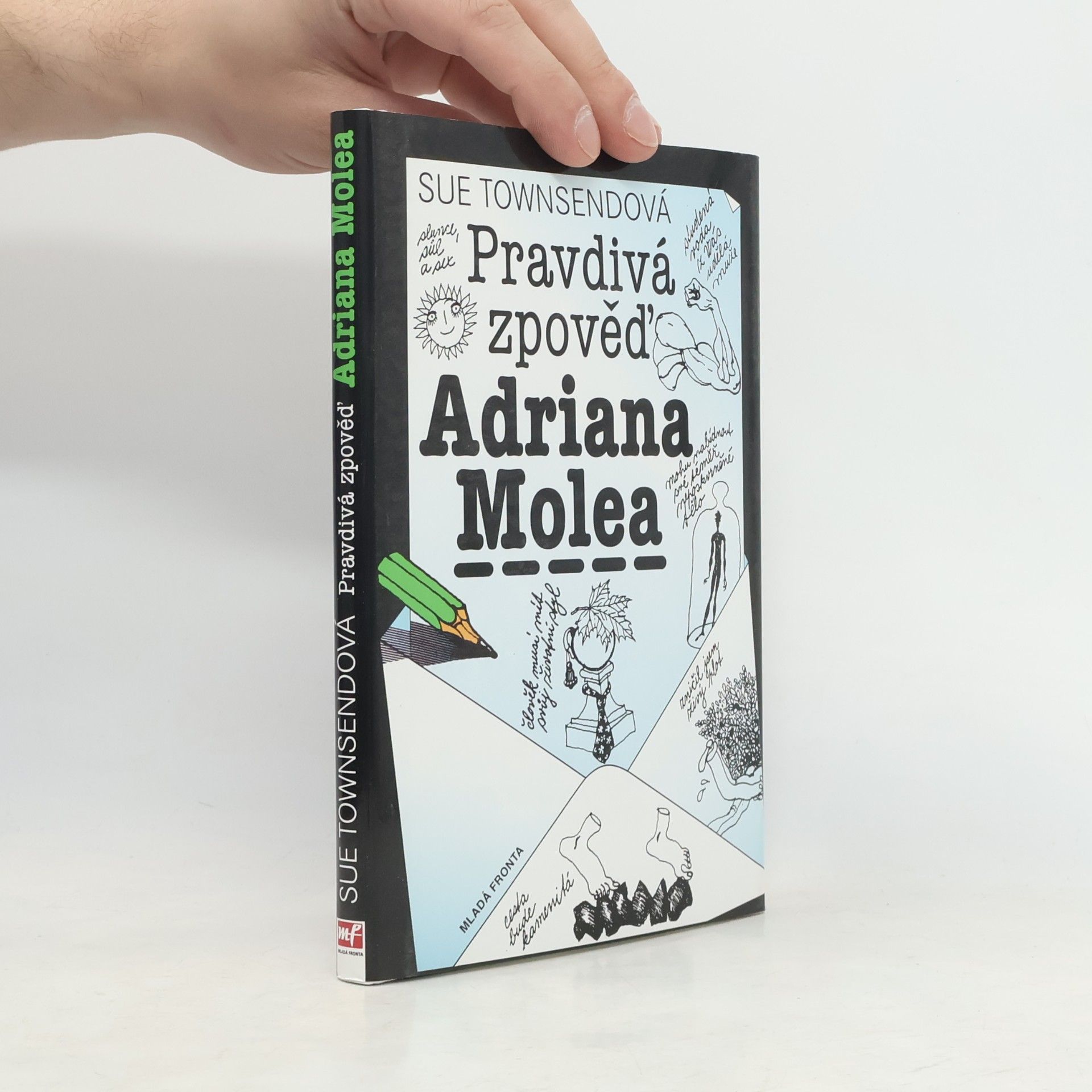 Sue Townsend Pravdivá zpověď Adriana Molea